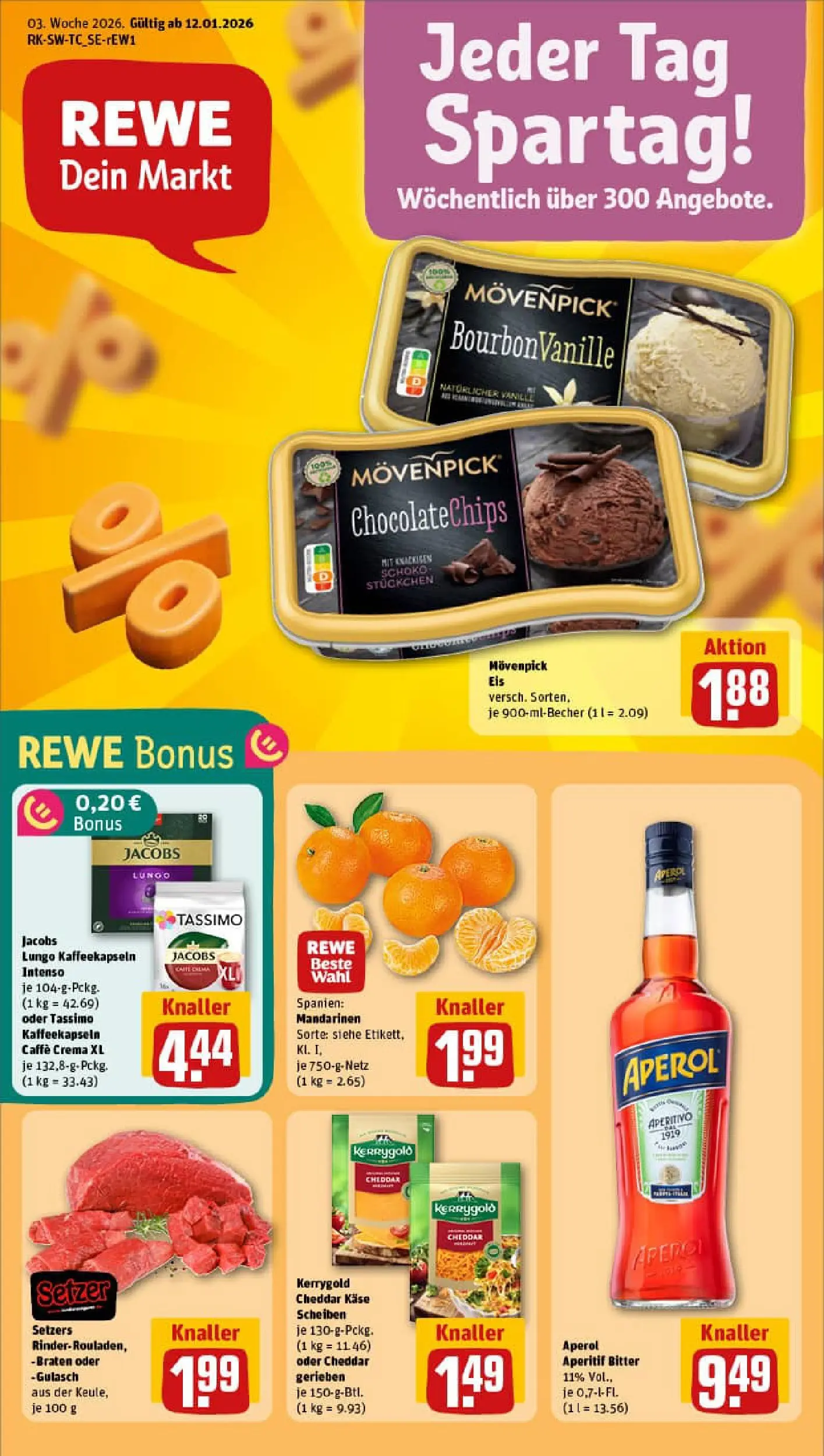 REWE Prospekt ab 11.01.2026 zum Blättern » Angebote | Seite: 1 | Produkte: Mandarinen, Gulasch, Aperol, Eis