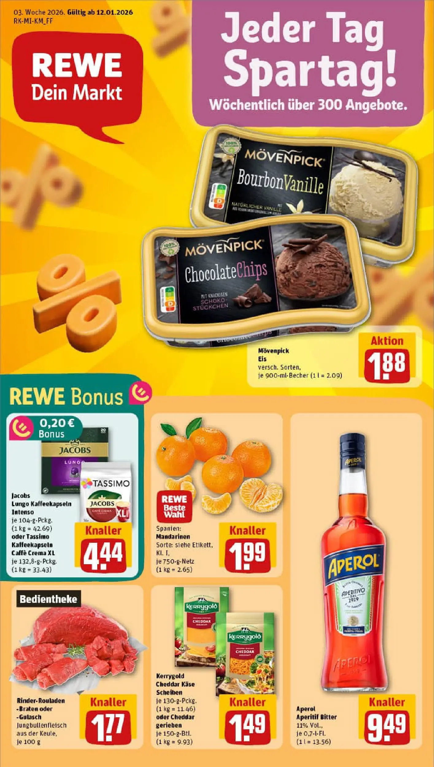 REWE Prospekt ab 11.01.2026 zum Blättern » Angebote | Seite: 1 | Produkte: Käse, Mandarinen, Movenpick eis, Aperol