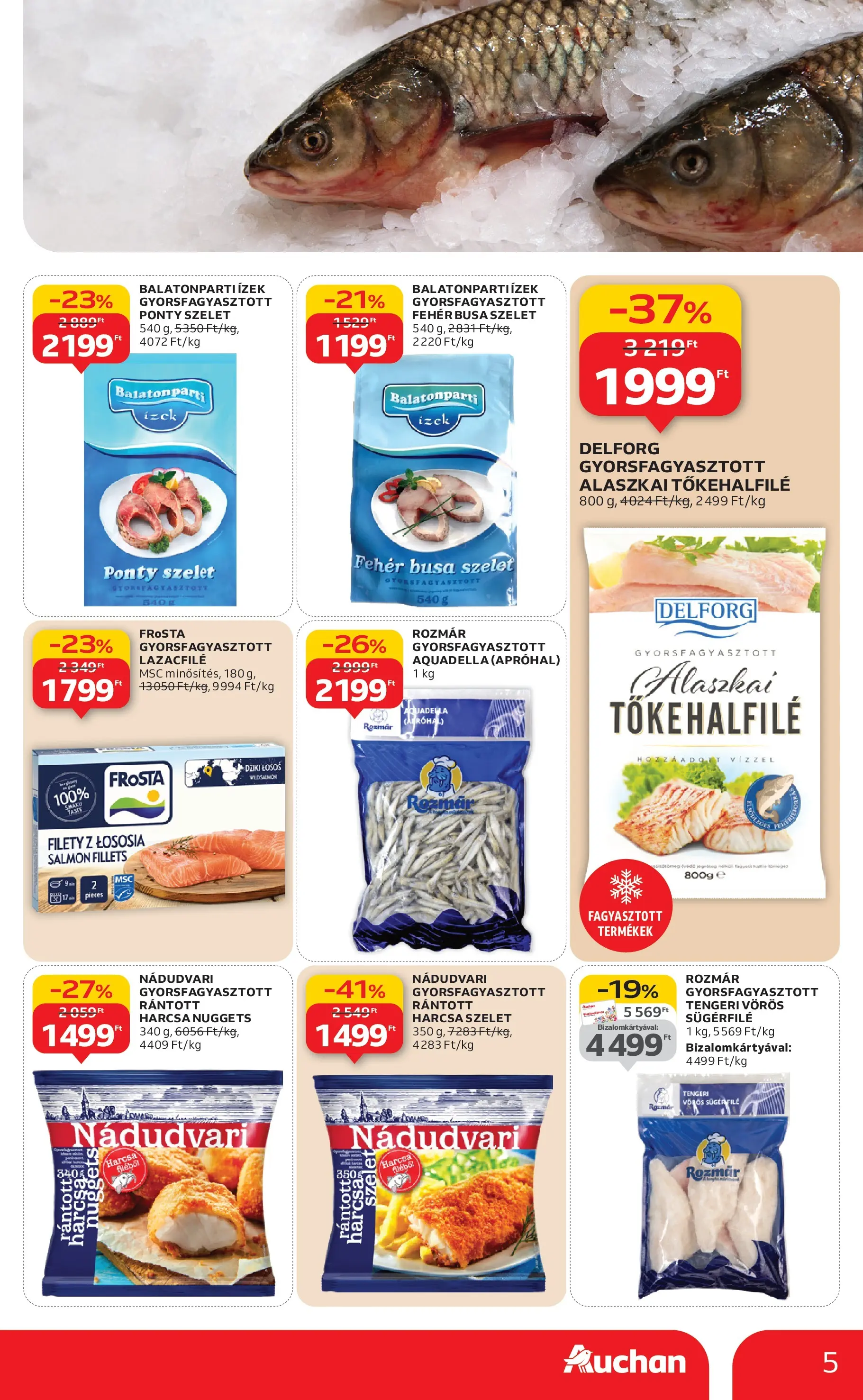 Auchan Akciós újság Szolnok - 2026.01.08. -tól/töl > akció, lapozható szórólap 🛍️ | Oldal: 5 | Termékek: Ponty, Lazacfilé, Alaszkai tőkehalfilé, Nuggets