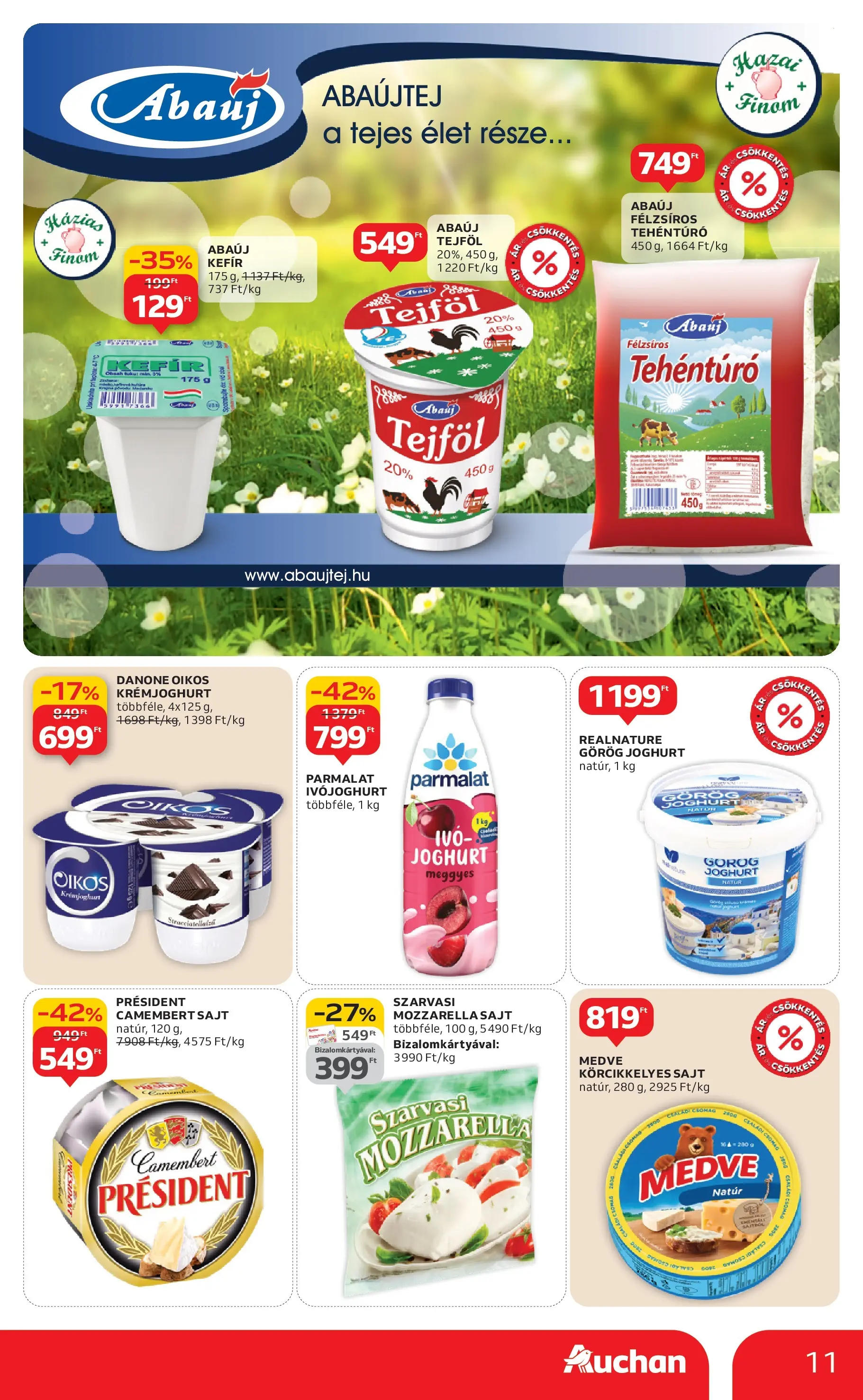 Auchan Akciós újság Szolnok - 2026.01.08. -tól/töl > akció, lapozható szórólap 🛍️ | Oldal: 11 | Termékek: Ivójoghurt, Mozzarella, Kefir, Görög joghurt