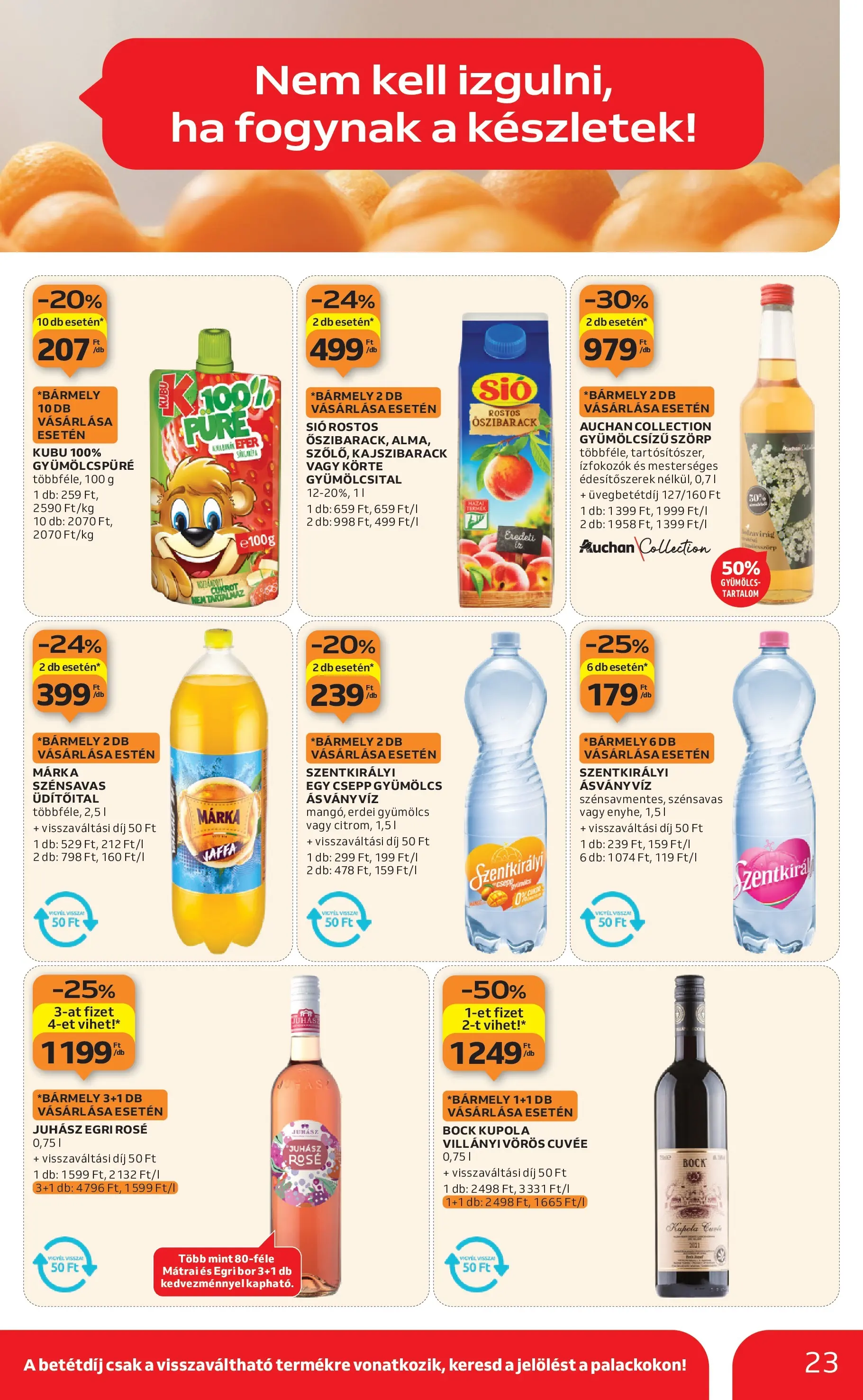 Auchan Akciós újság Szolnok - 2026.01.08. -tól/töl > akció, lapozható szórólap 🛍️ | Oldal: 23 | Termékek: Gyümölcsital, Gyümölcs, Bor, Eper