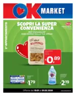 Ok Market SCOPRI LA SUPER CONVENIENZA - al 01.02.2026