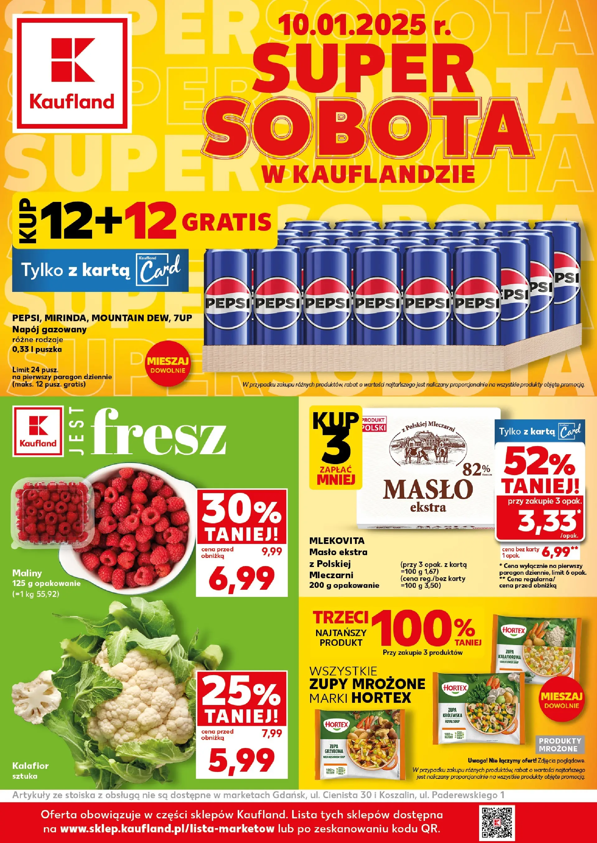 Kaufland gazetka - Super Sobota od 10.01.2026 - od jutra PDF | Strona: 1 | Produkty: Karta, Maliny, Masło, Zupy mrożone