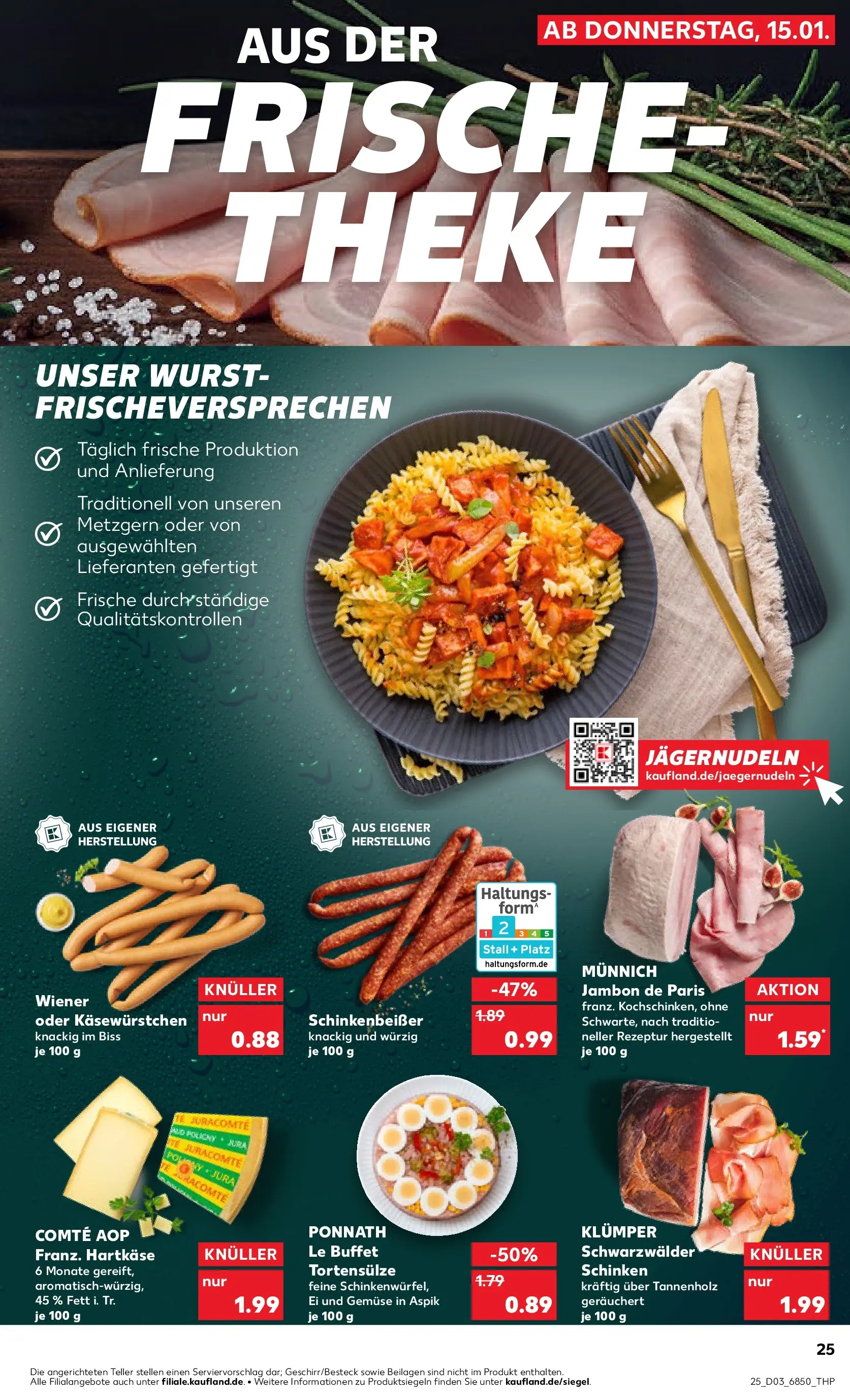Prospekt Kaufland ab 15.01.2026 » Angebote Online zum Blättern | Seite: 25 | Produkte: Theke, Gemüse, Wurst, Schinken
