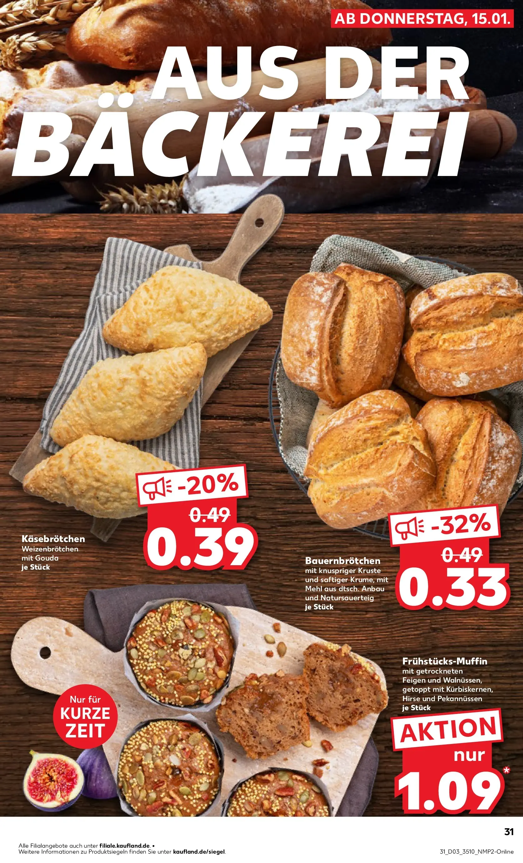 Prospekt Kaufland ab 15.01.2026 » Angebote Online zum Blättern | Seite: 31 | Produkte: Bäckerei, Mehl, Gouda