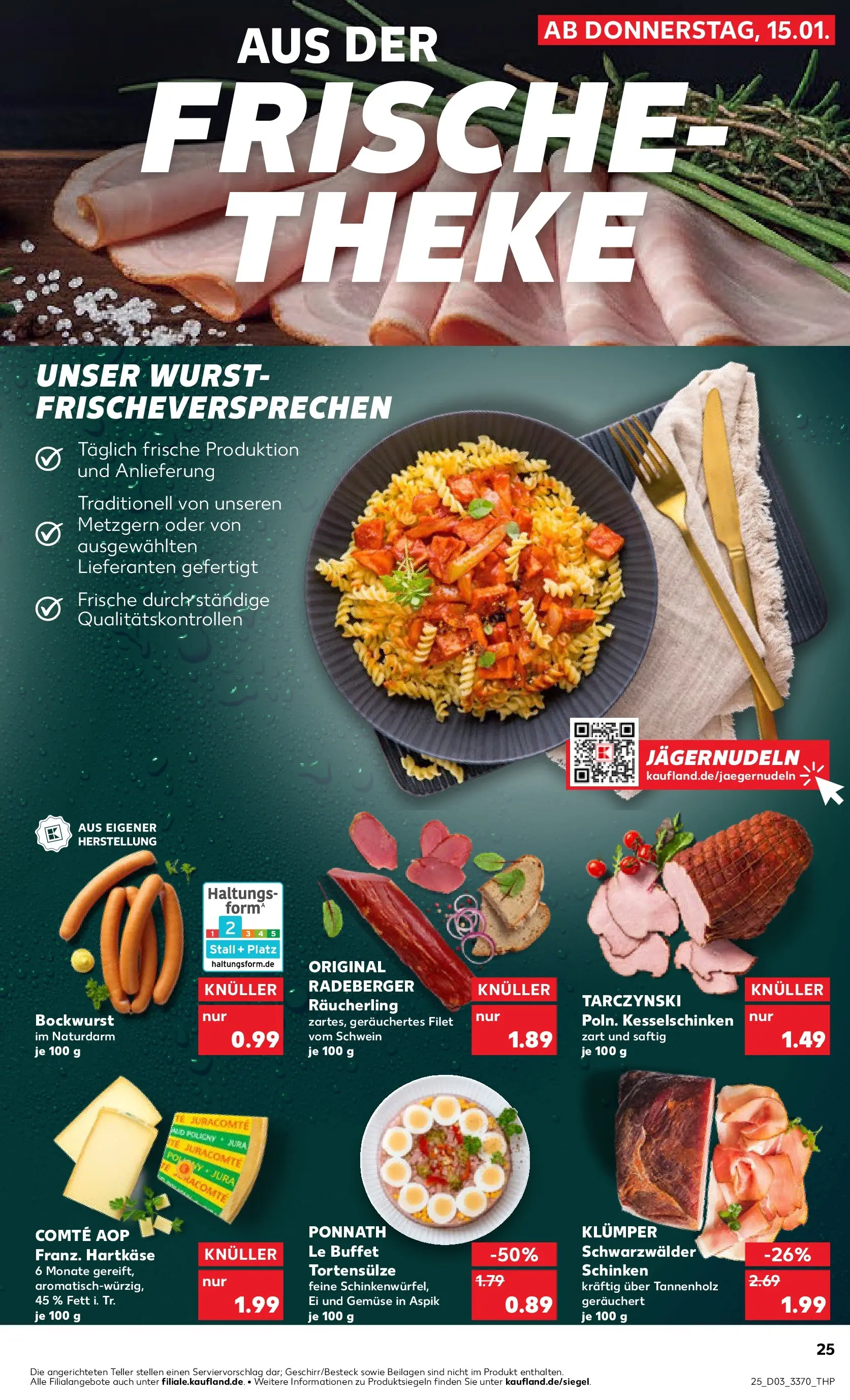 Prospekt Kaufland ab 15.01.2026 » Angebote Online zum Blättern | Seite: 25 | Produkte: Bockwurst, Jura, Gemüse, Schinken