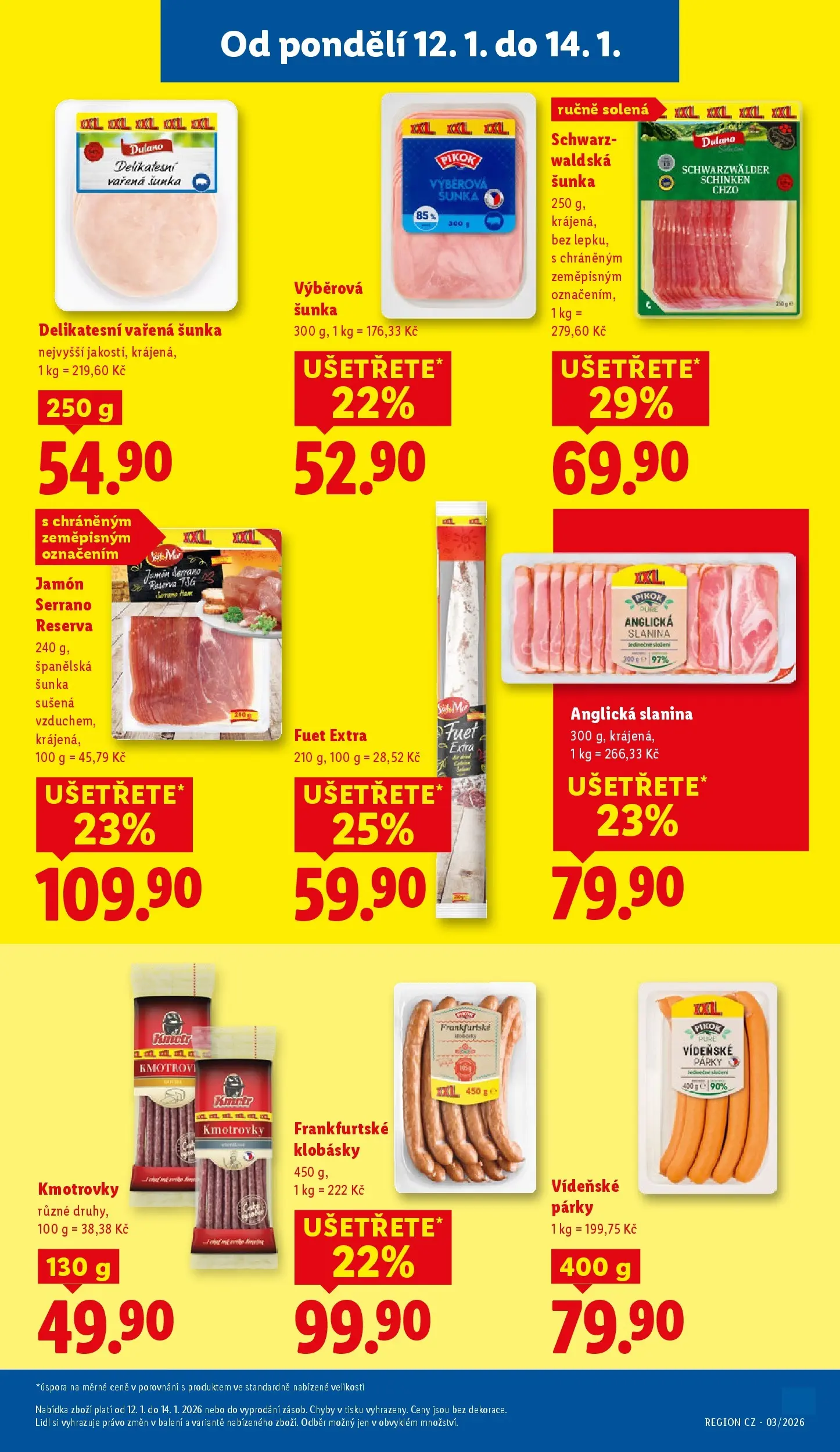 Lidl leták od 11.01.2026 - Nový akční leták | Strana: 15 | Produkty: Fuet Extra, Šunka, Vídeňské párky, Jamón Serrano