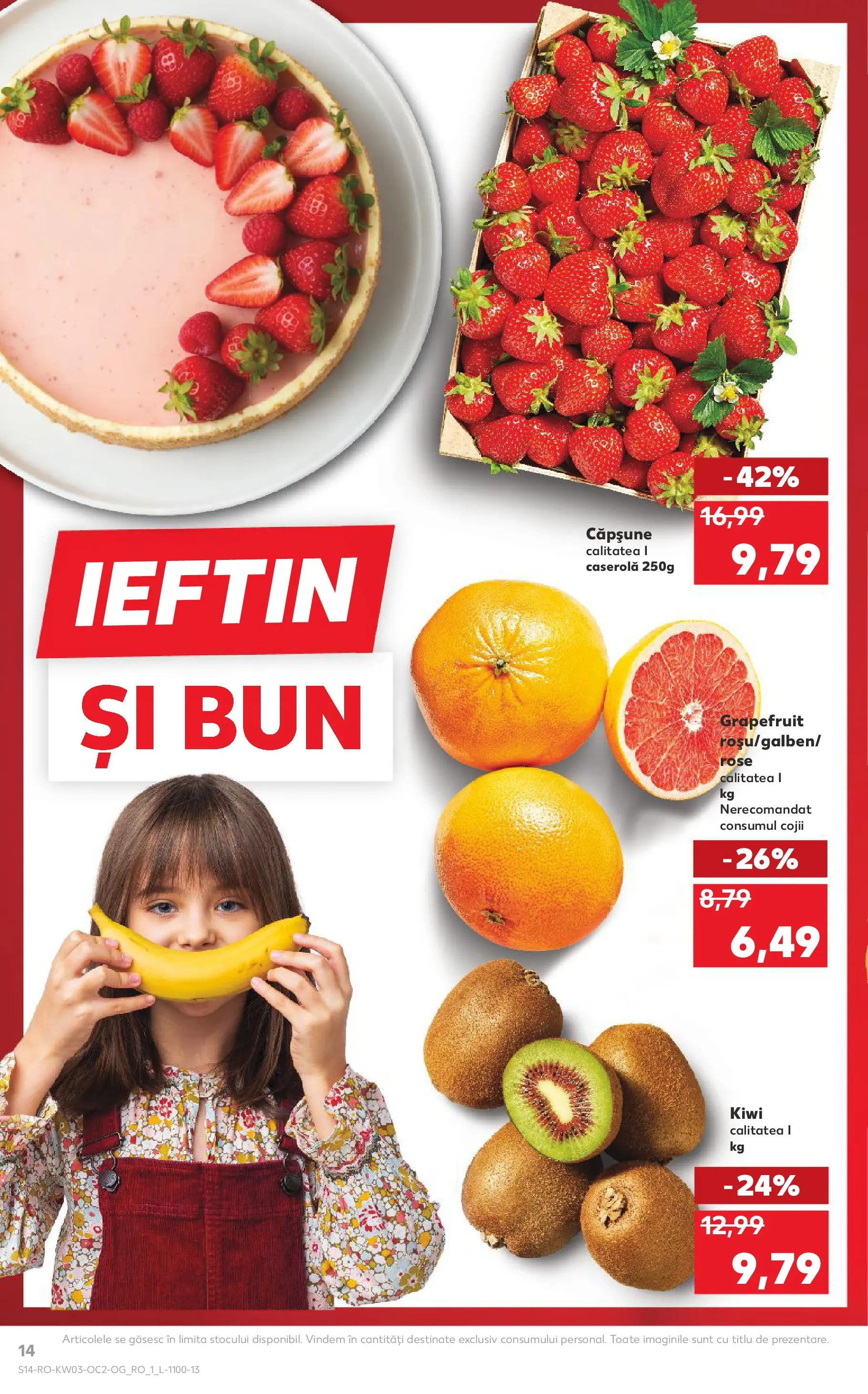 Catalog Kaufland - Arad 14.01.2026 - Revista si Oferta | Pagină: 14 | Produse: Kiwi