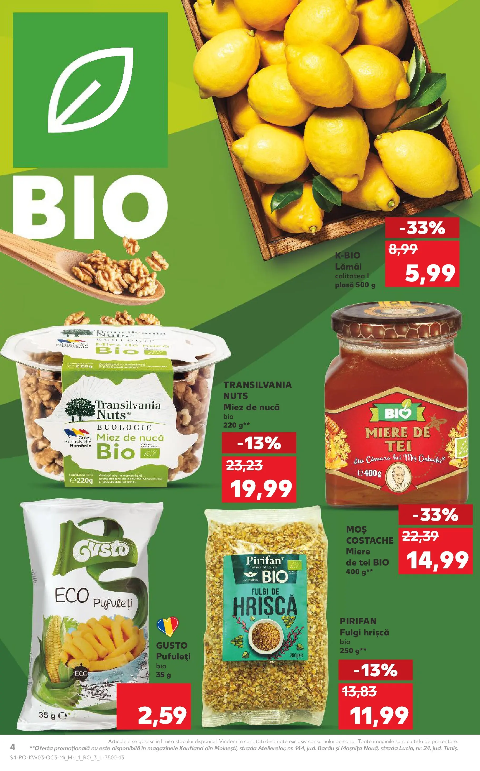 Catalog Kaufland - Viseu de Sus 14.01.2026 - Revista si Oferta | Pagină: 4 | Produse: Şerit ödül, Pufuleți, Fulgi