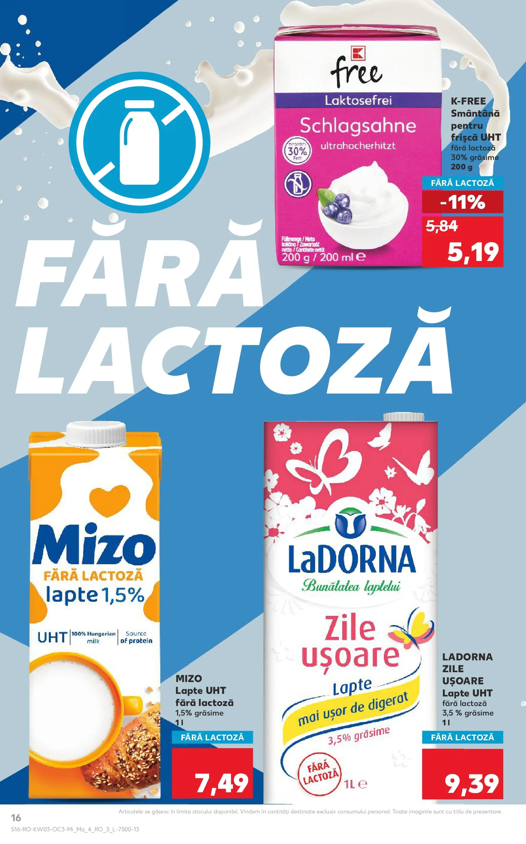 Catalog Kaufland - Viseu de Sus 14.01.2026 - Revista si Oferta | Pagină: 16 | Produse: Lapte, Frișcă, Smântână