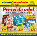 SuperConveniente Prezzi da urlo! - al 22.01.2026
