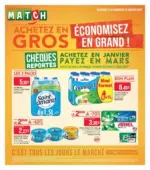 Supermarch&eacute; MATCH C'EST TOUS LES JOURS LE MARCH&Eacute; - au 25.01.2026