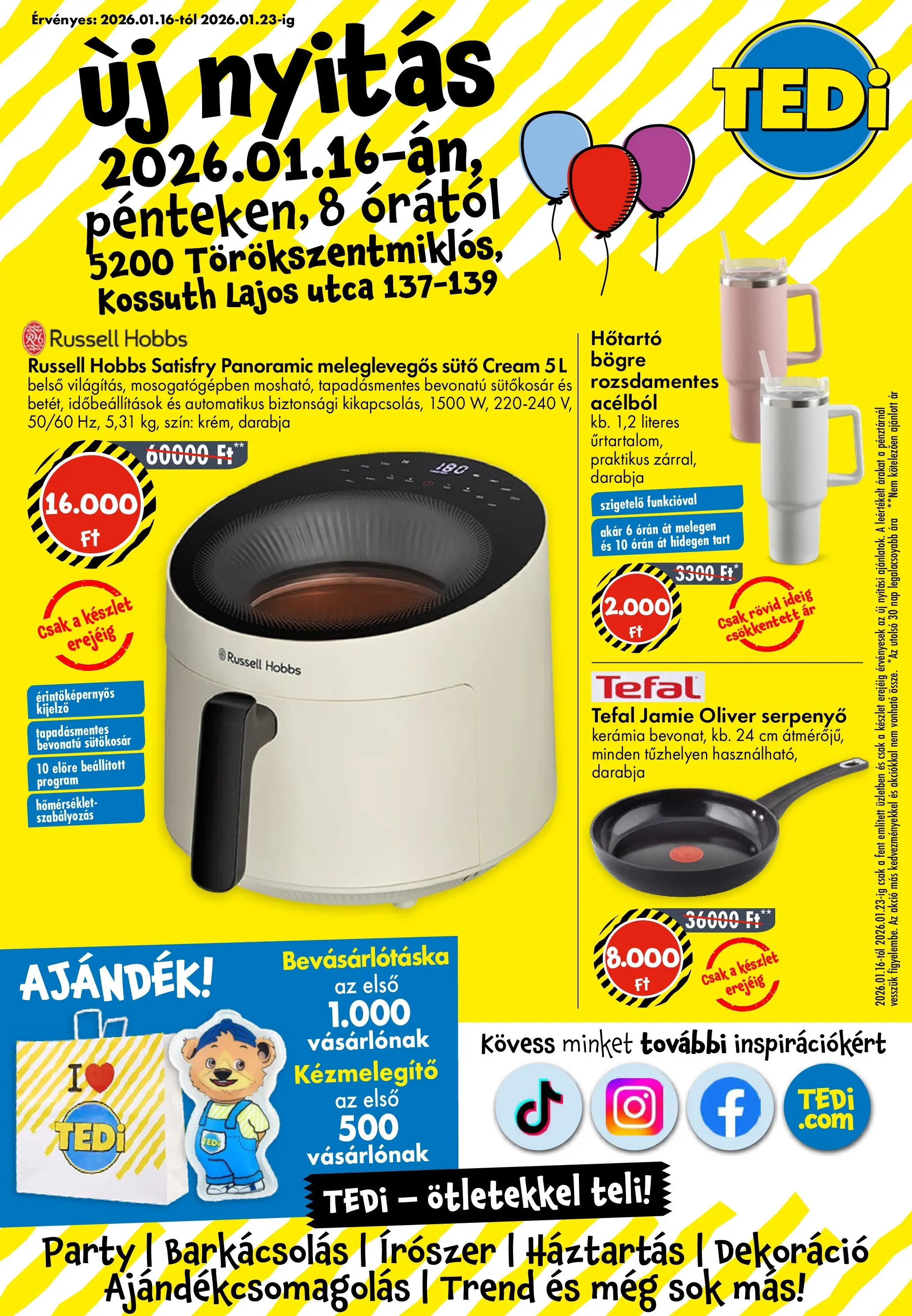 TEDi Akciós újság Törökszentmiklós - 2026.01.16. -tól/töl > akció, lapozható szórólap 🛍️ | Oldal: 1 | Termékek: Sütő, Tefal, Serpenyő, Dekoráció