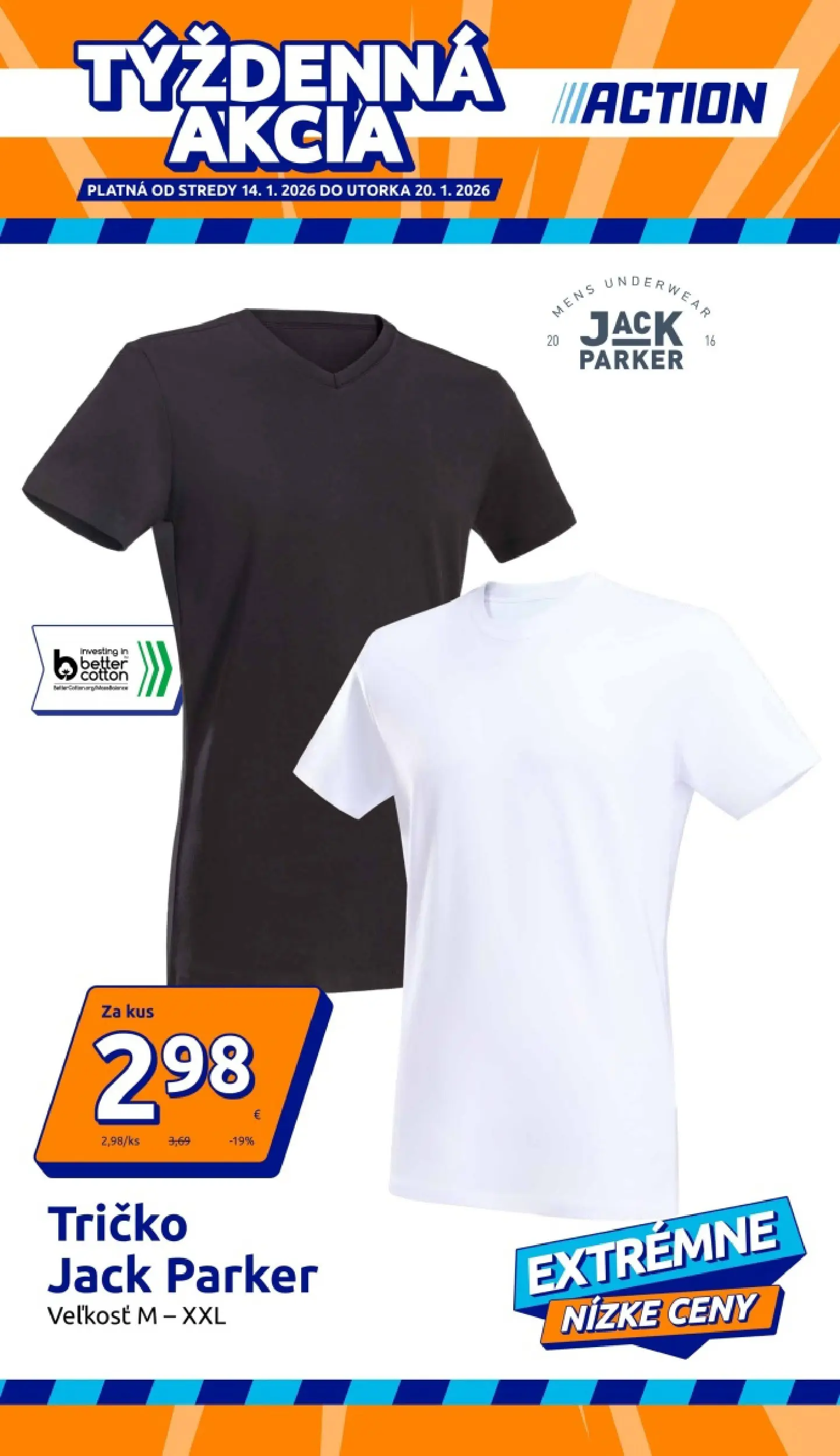 Objavte - Action leták platný do 20.01.2026 od 13.01.2026 » aktuálna akcia | Strana: 1 | Produkty: Tričko