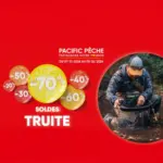 Pacific P&ecirc;che Pr&eacute;parer d&eacute;j&agrave; l'ouverture avec des soldes &eacute;galement sur le rayon TRUITE ! - au 03.02.2026