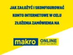 Jak dodać kartę MAKRO do konta Makro &ndash; do 28.01.2026