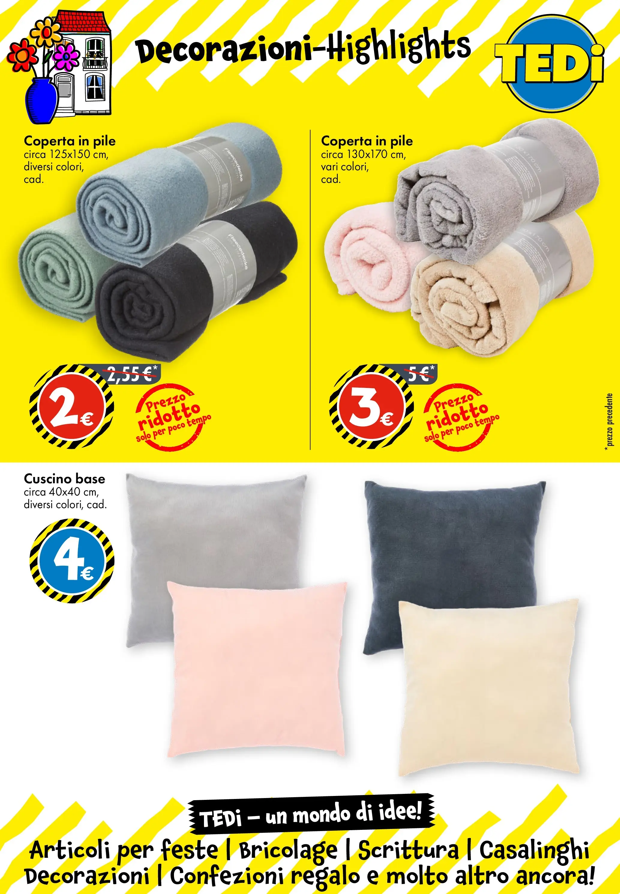Nuovo TEDi - TEDi volantino fino al 17.01.2026 dal 13/01/2026 > offerte anteprima 🛍️ | Pagina: 14 | Prodotti: Pile, Cuscino, Coperta, Decorazioni