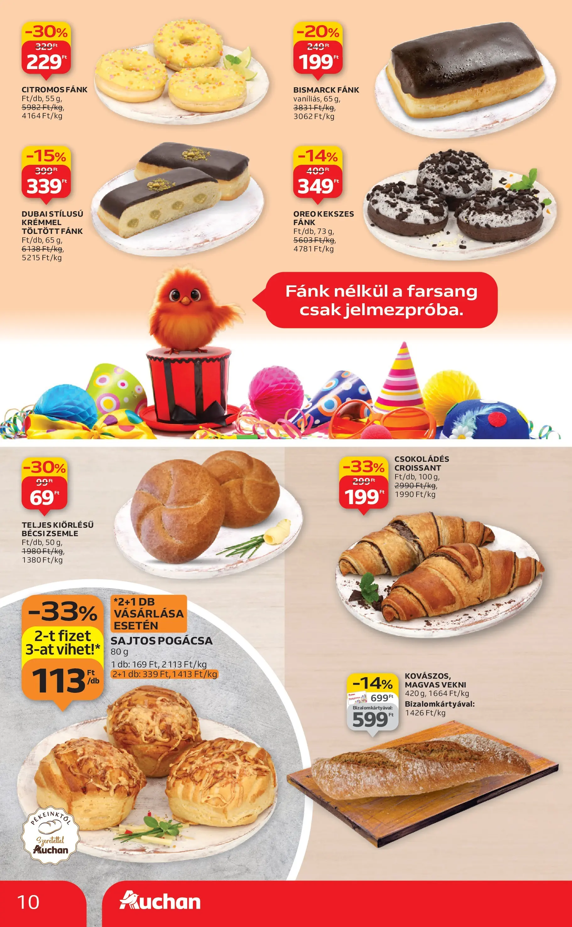 Auchan Akciós újság Szolnok - 2026.01.15. -tól/töl > akció, lapozható szórólap 🛍️ | Oldal: 10 | Termékek: Croissant, Fánk, Pogácsa