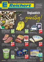 EDEKA Reichert EDEKA: Wochenangebote - bis 24.01.2026