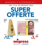 Migross Supermercati & Market Super offerte - al 28.01.2026