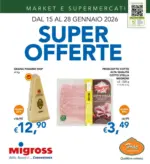 Migross Supermercati & Market Super offerte - al 28.01.2026