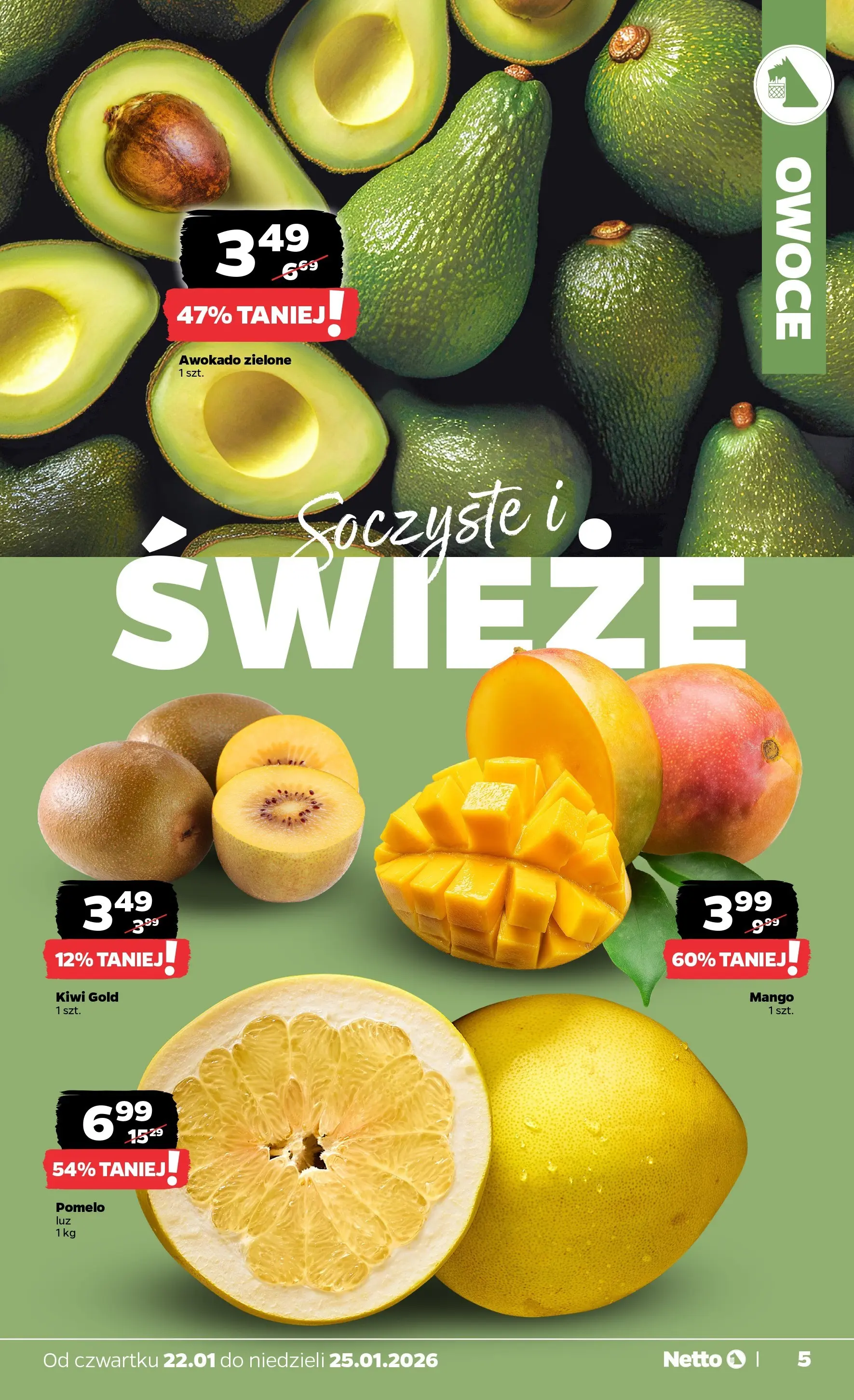 Netto - NETTO T04B ważne do 25.01.2026 od 21.01.2026 - Aktualne promocje | Strona: 5 | Produkty: Pomelo, Kiwi, Awokado, Owoce