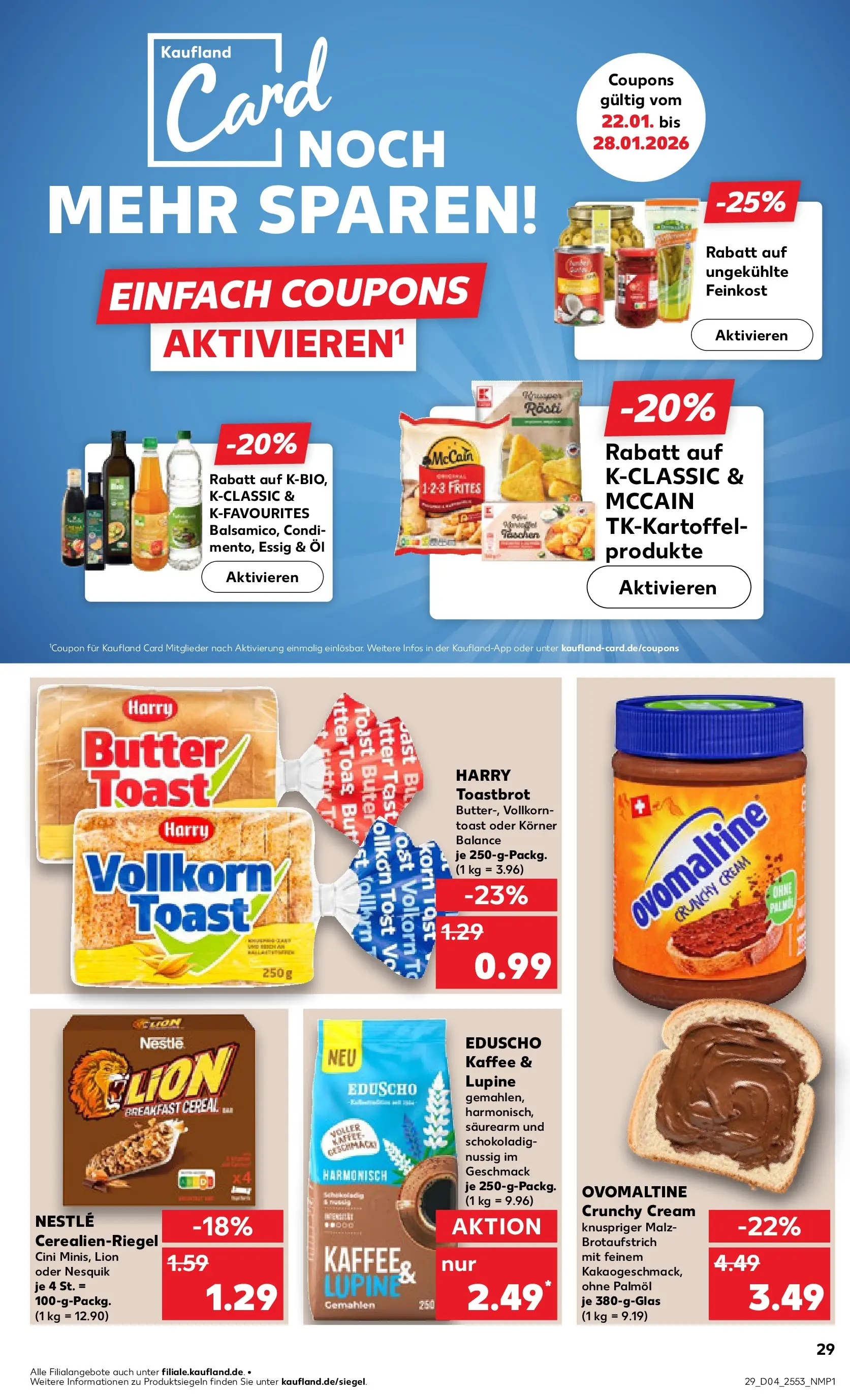 Prospekt Kaufland ab 22.01.2026 » Angebote Online zum Blättern | Seite: 29 | Produkte: Butter, Kaffee, Essig, Toastbrot