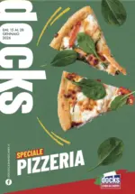 Docks Market Speciale pizzeria - al 28.01.2026