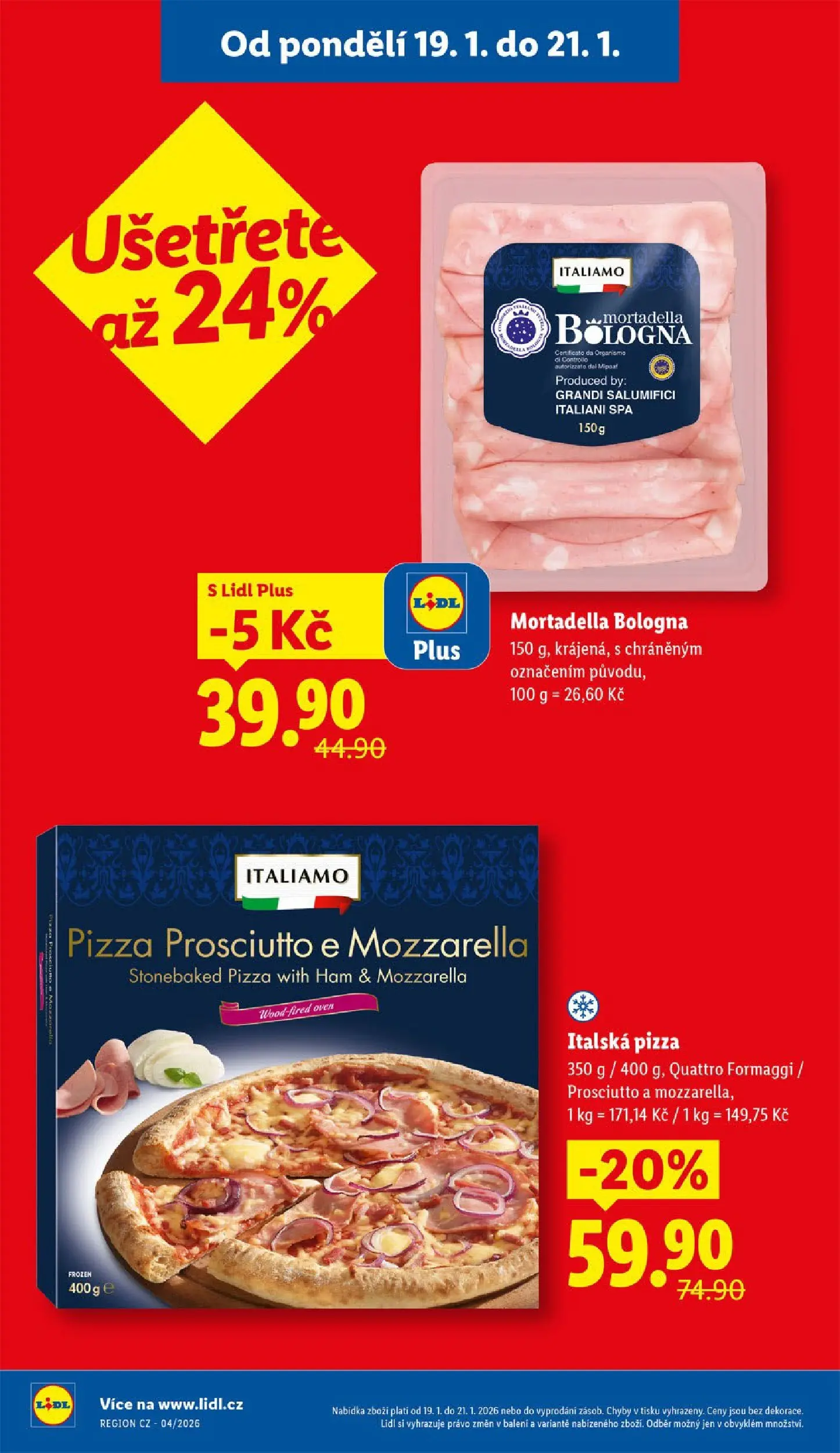 Lidl leták od 18.01.2026 - Nový akční leták | Strana: 4 | Produkty: Pizza, Prosciutto, Mortadella, Mozzarella