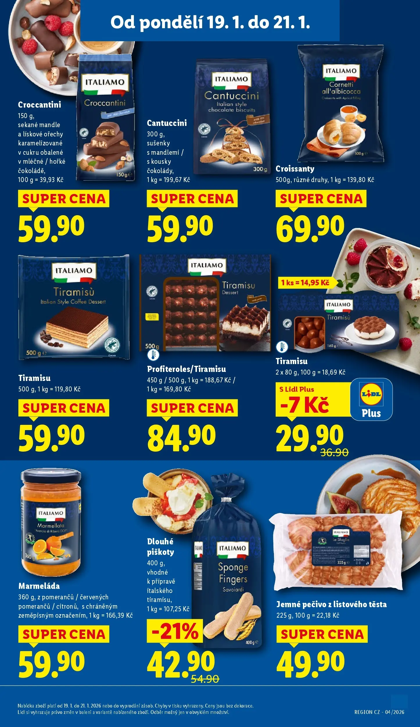 Lidl leták od 18.01.2026 - Nový akční leták | Strana: 19 | Produkty: Tiramisu, Cantuccini, Pečivo, Mandle
