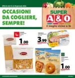 A&O Occasioni da cogliere, sempre! - al 28.01.2026