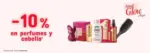 Arenal Perfumer&iacute;as -10% en perfumes y cabello - hasta el 22.01.2026