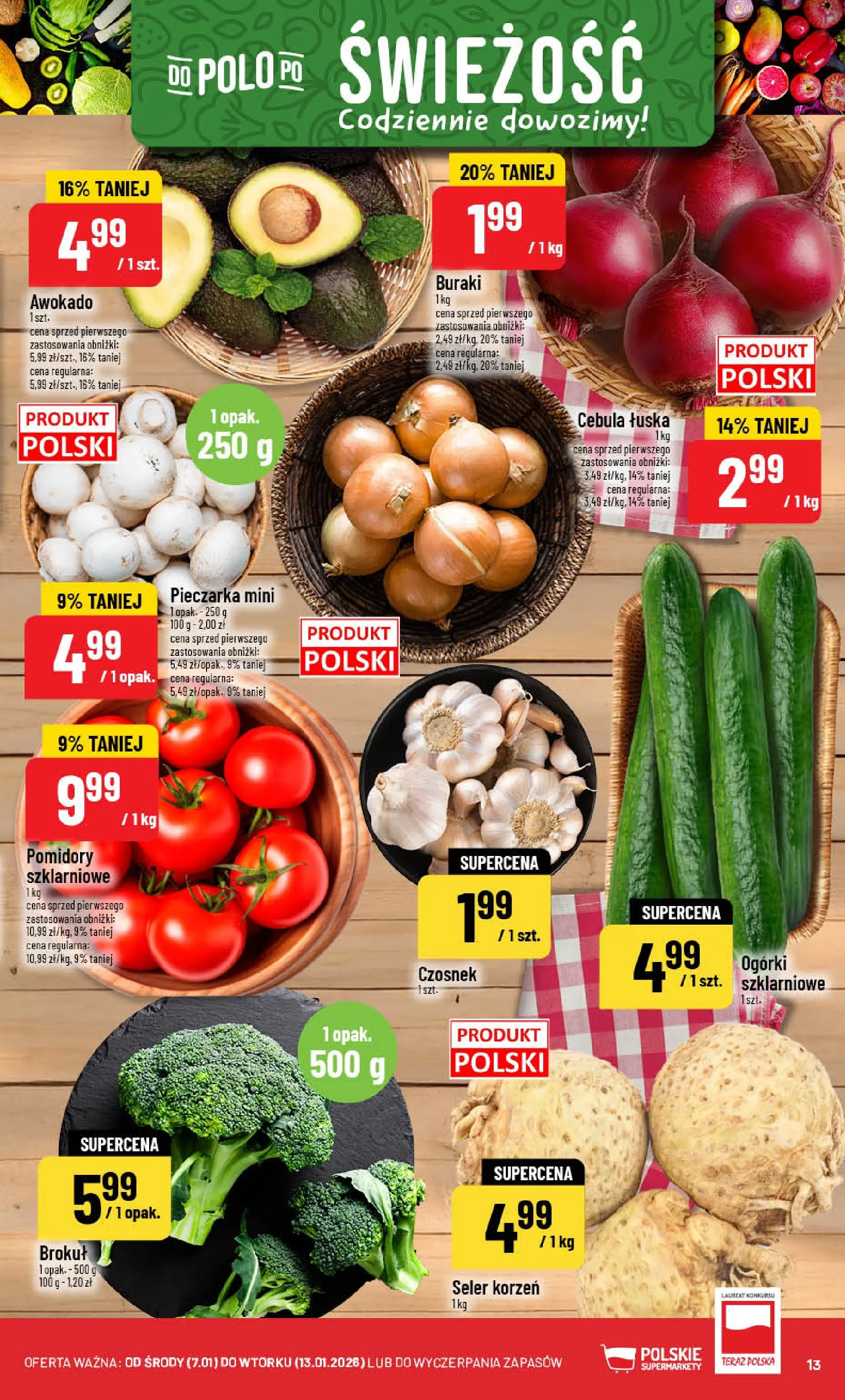 Nowa POLOmarket gazetka od jutra 21.01.2026 (PDF) | Strona: 13 | Produkty: Brokuł, Buraki, Pomidory, Ogórki