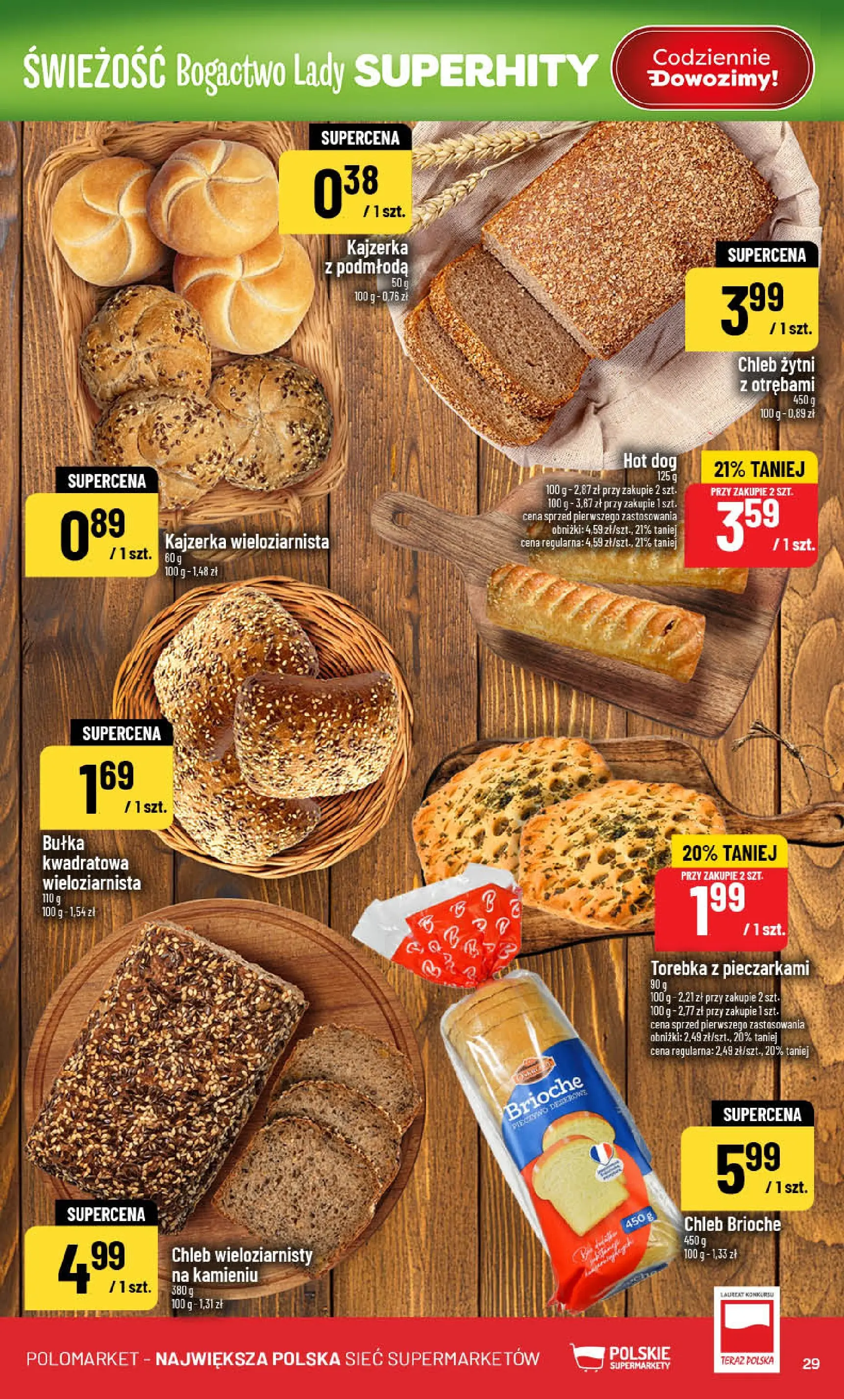 Nowa POLOmarket gazetka od jutra 21.01.2026 (PDF) | Strona: 29 | Produkty: Pieczywo, Torebka, Bułka, Chleb wieloziarnisty