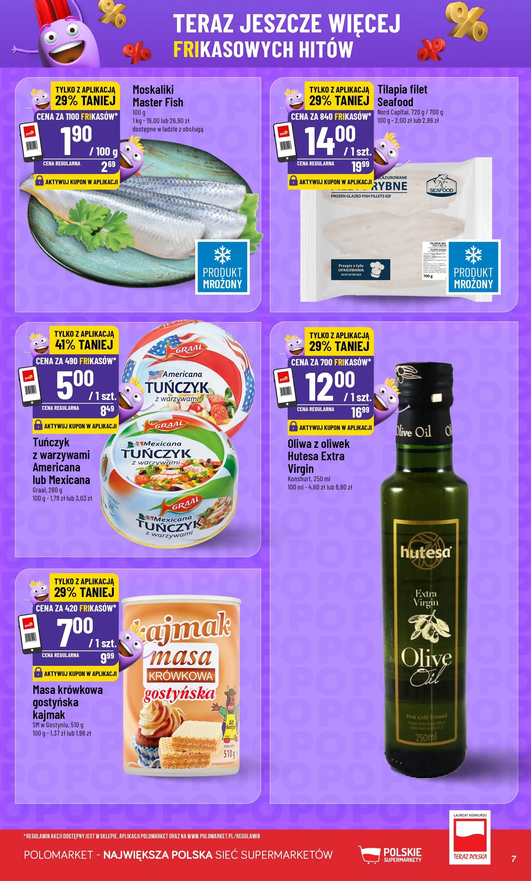 Nowa POLOmarket gazetka od jutra 21.01.2026 (PDF) | Strona: 7 | Produkty: Oliwa z oliwek, Tilapia, Tuńczyk, Kajmak
