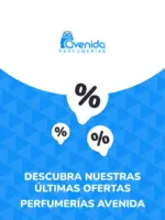 Perfumer&iacute;as Avenida Ofertas Perfumer&iacute;as Avenida - hasta el 29.10.2028