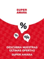 SUPER AMARA Ofertas SUPER AMARA - hasta el 24.09.2028