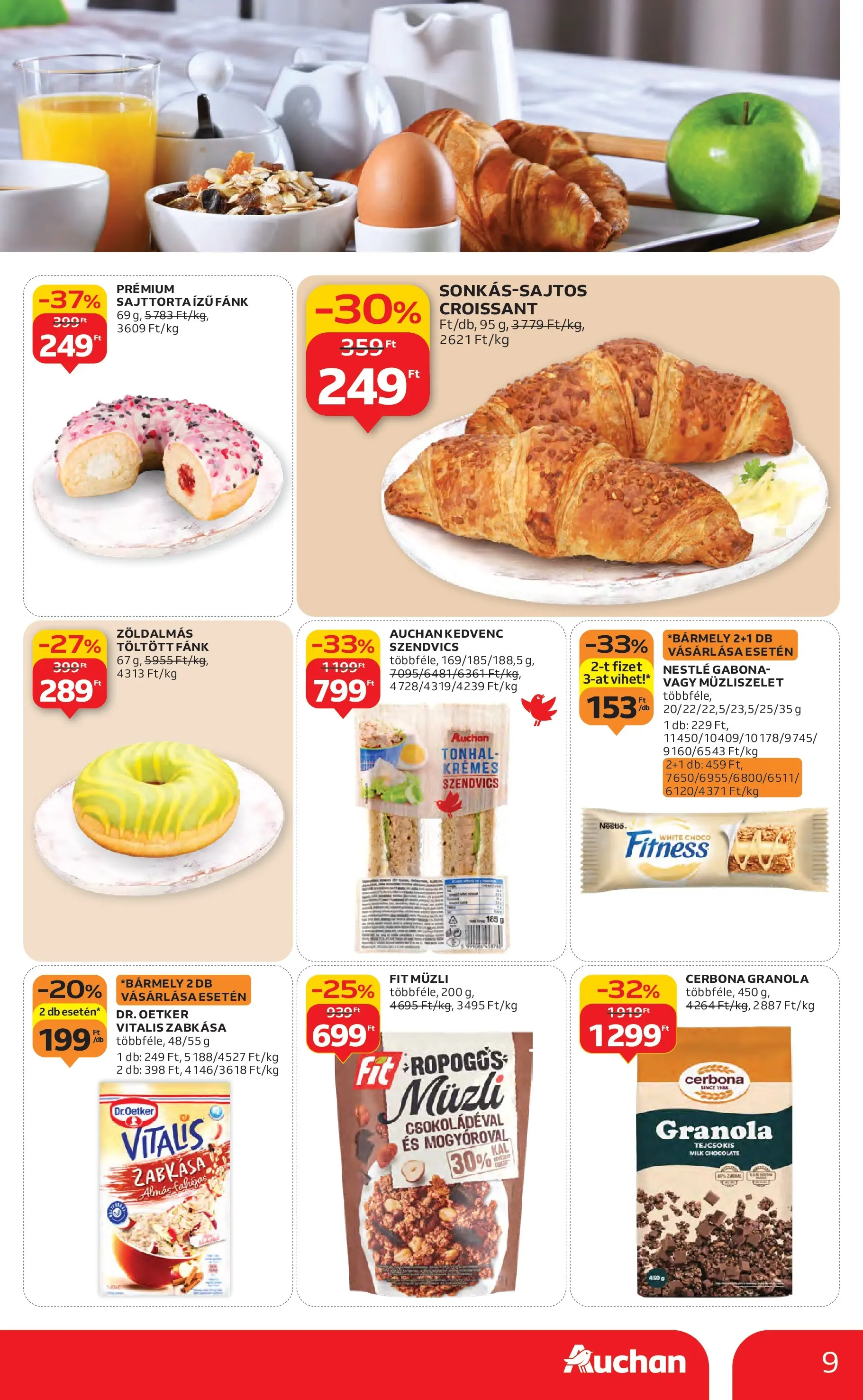Auchan Akciós újság Miskolc - 2026.01.22. -tól/töl > akció, lapozható szórólap 🛍️ | Oldal: 9 | Termékek: Croissant, Szendvics, Sajttorta, Zabkása