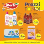 Mers&igrave; Prezzi tondi - al 03.02.2026