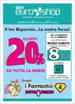 Euro Shop Sconto 20% - al 01.02.2026