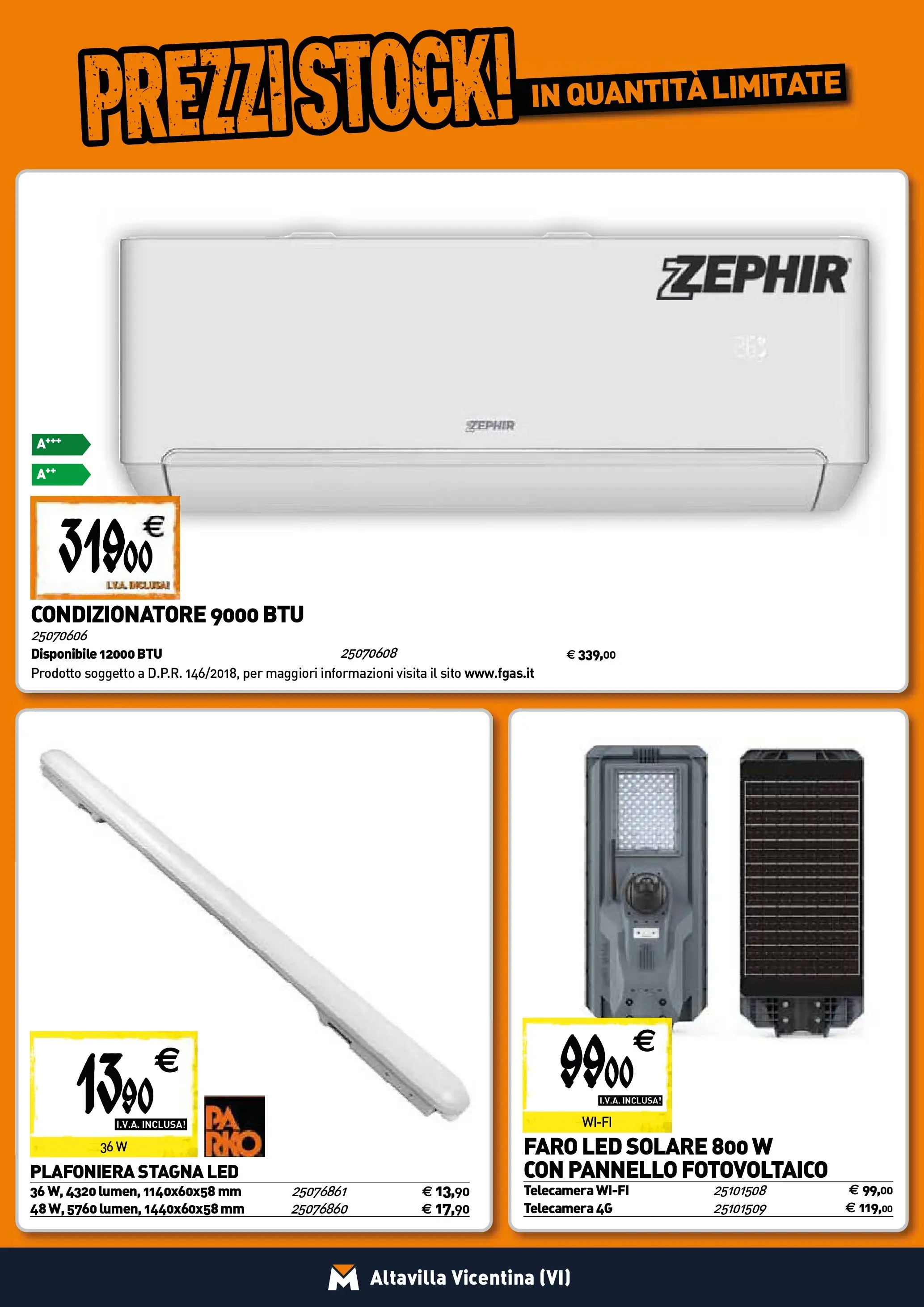 Nuovo TECNOMAT - Straordinari prezzi stock! dal 22/01/2026 > offerte anteprima 🛍️ | Pagina: 16 | Prodotti: Condizionatore