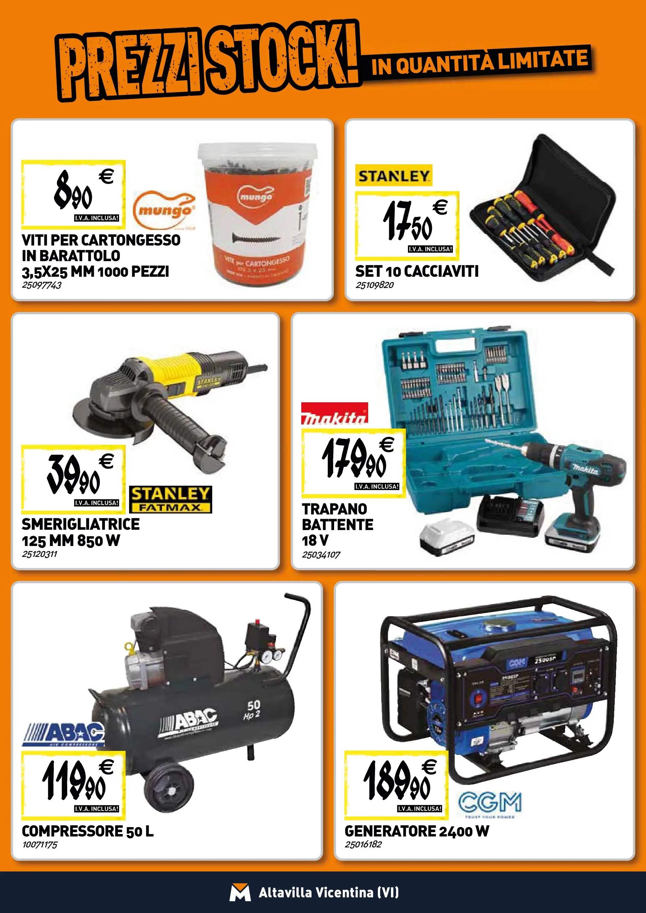 Nuovo TECNOMAT - Straordinari prezzi stock! dal 22/01/2026 > offerte anteprima 🛍️ | Pagina: 18 | Prodotti: Compressore, Trapano, Generatore, Smerigliatrice