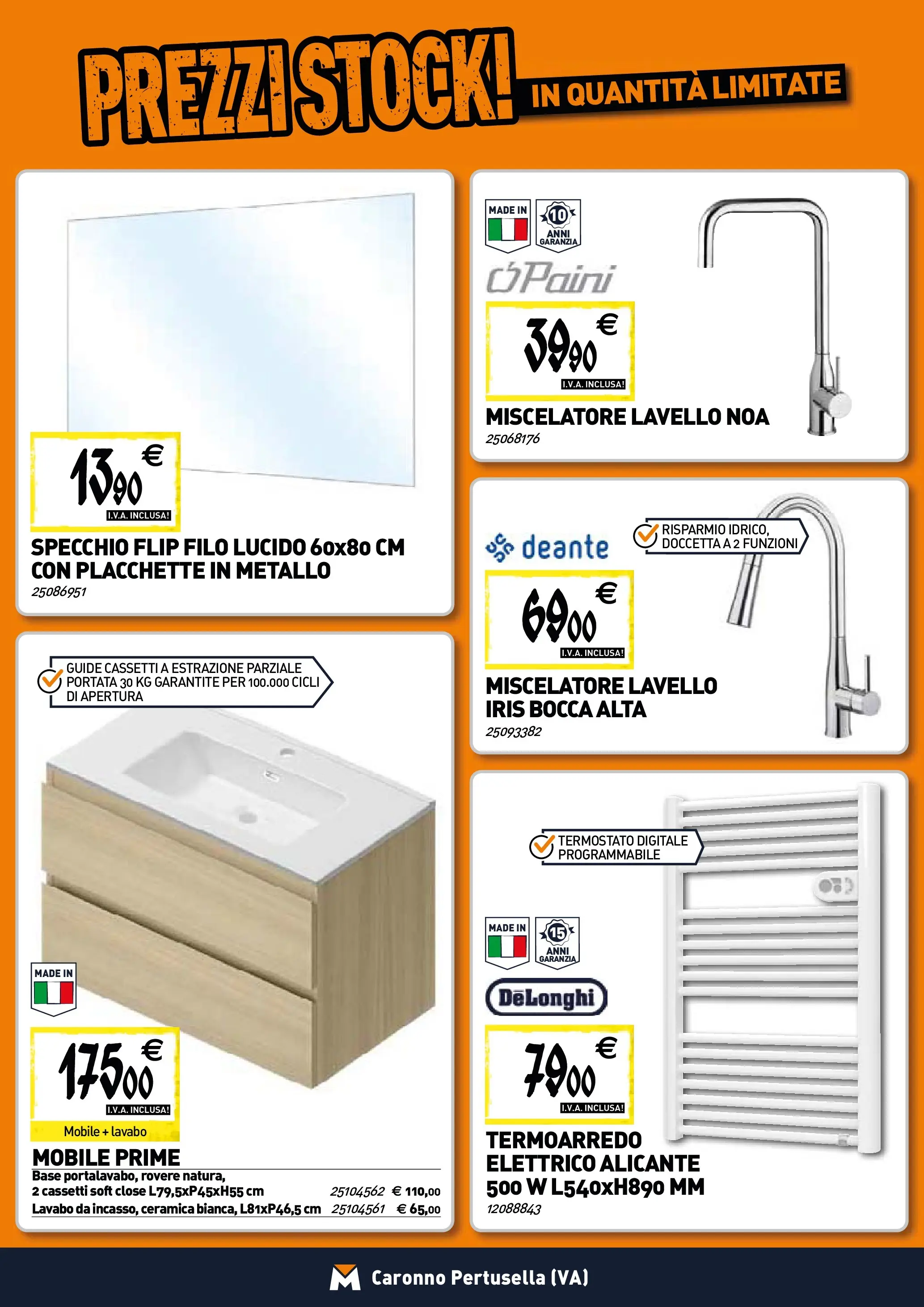 Nuovo TECNOMAT - Straordinari prezzi stock! dal 22/01/2026 > offerte anteprima 🛍️ | Pagina: 5 | Prodotti: Mobile, Lavello, Miscelatore, Specchio