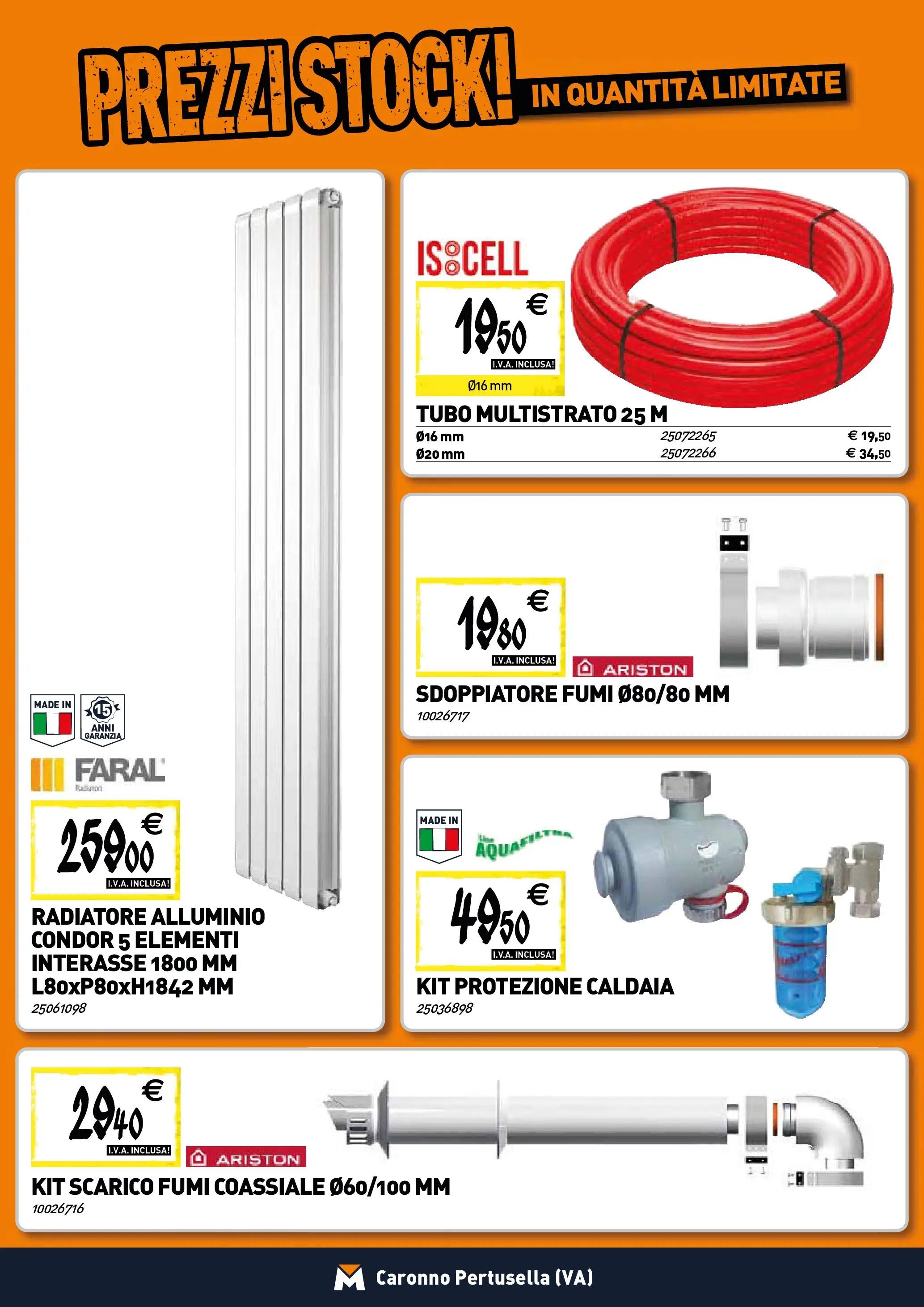 Nuovo TECNOMAT - Straordinari prezzi stock! dal 22/01/2026 > offerte anteprima 🛍️ | Pagina: 6 | Prodotti: Caldaia, Tubo, Alluminio