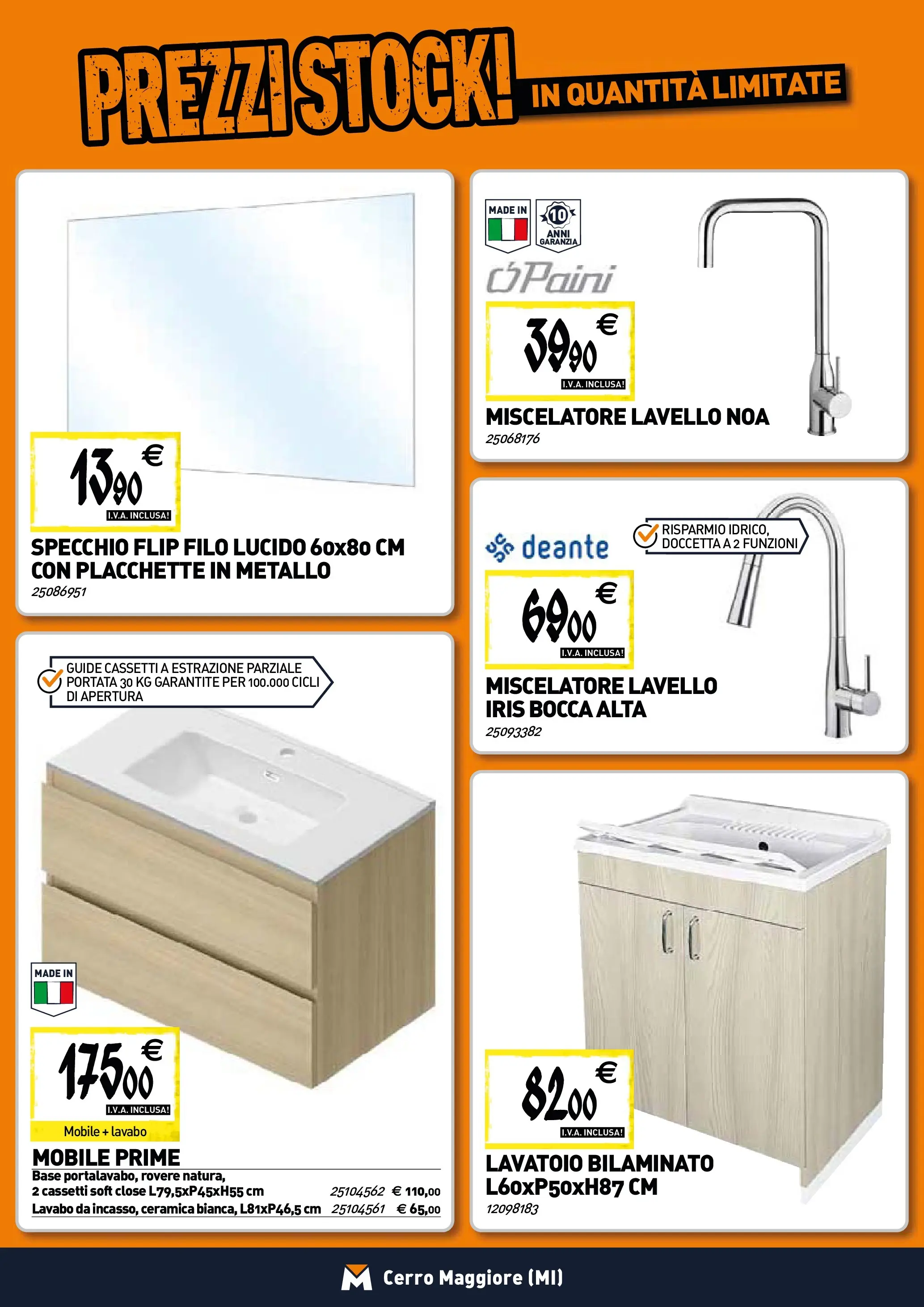 Nuovo TECNOMAT - Straordinari prezzi stock! dal 22/01/2026 > offerte anteprima 🛍️ | Pagina: 4 | Prodotti: Mobile, Lavello, Miscelatore, Specchio