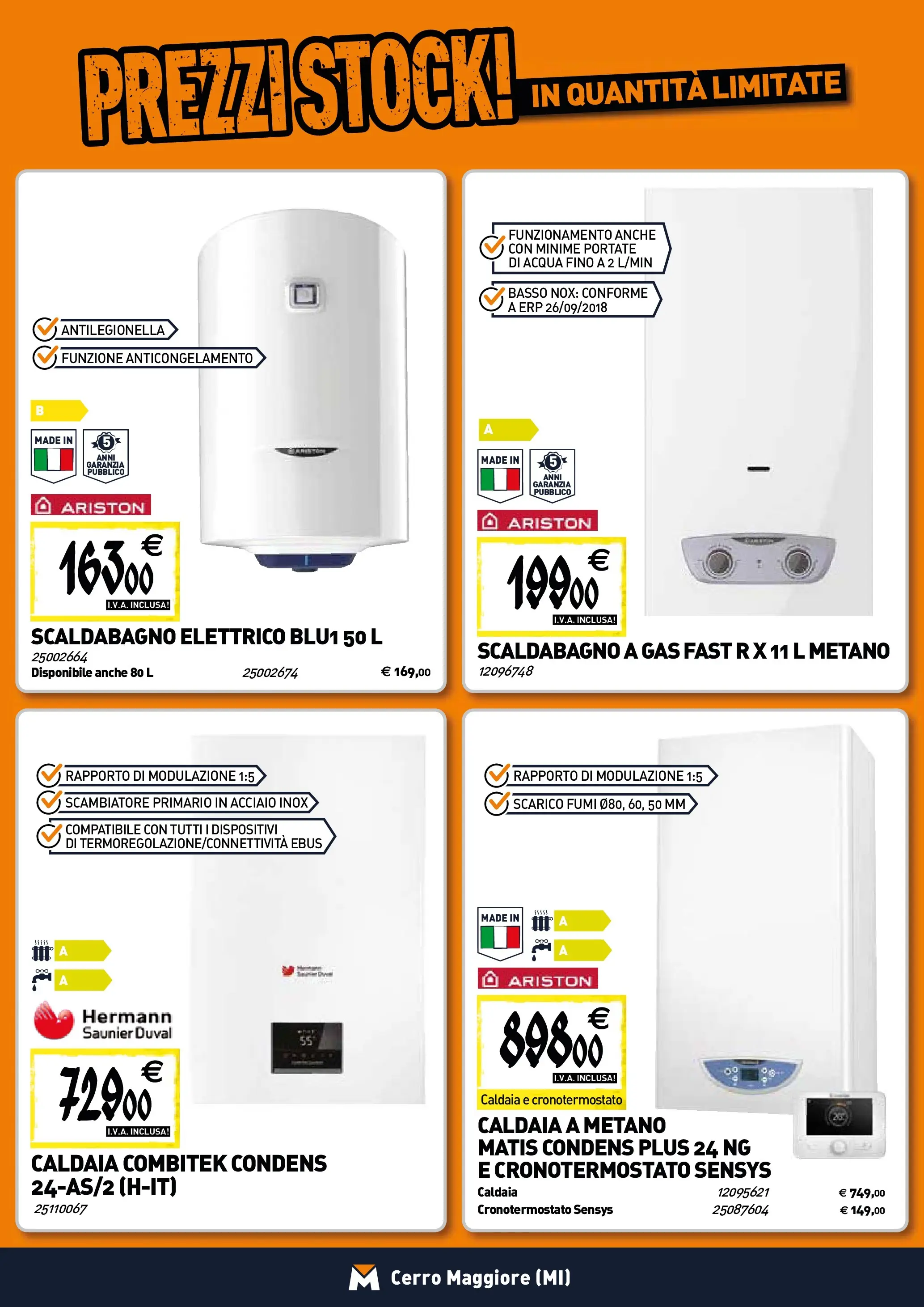 Nuovo TECNOMAT - Straordinari prezzi stock! dal 22/01/2026 > offerte anteprima 🛍️ | Pagina: 7 | Prodotti: Scaldabagno, Caldaia, Acqua