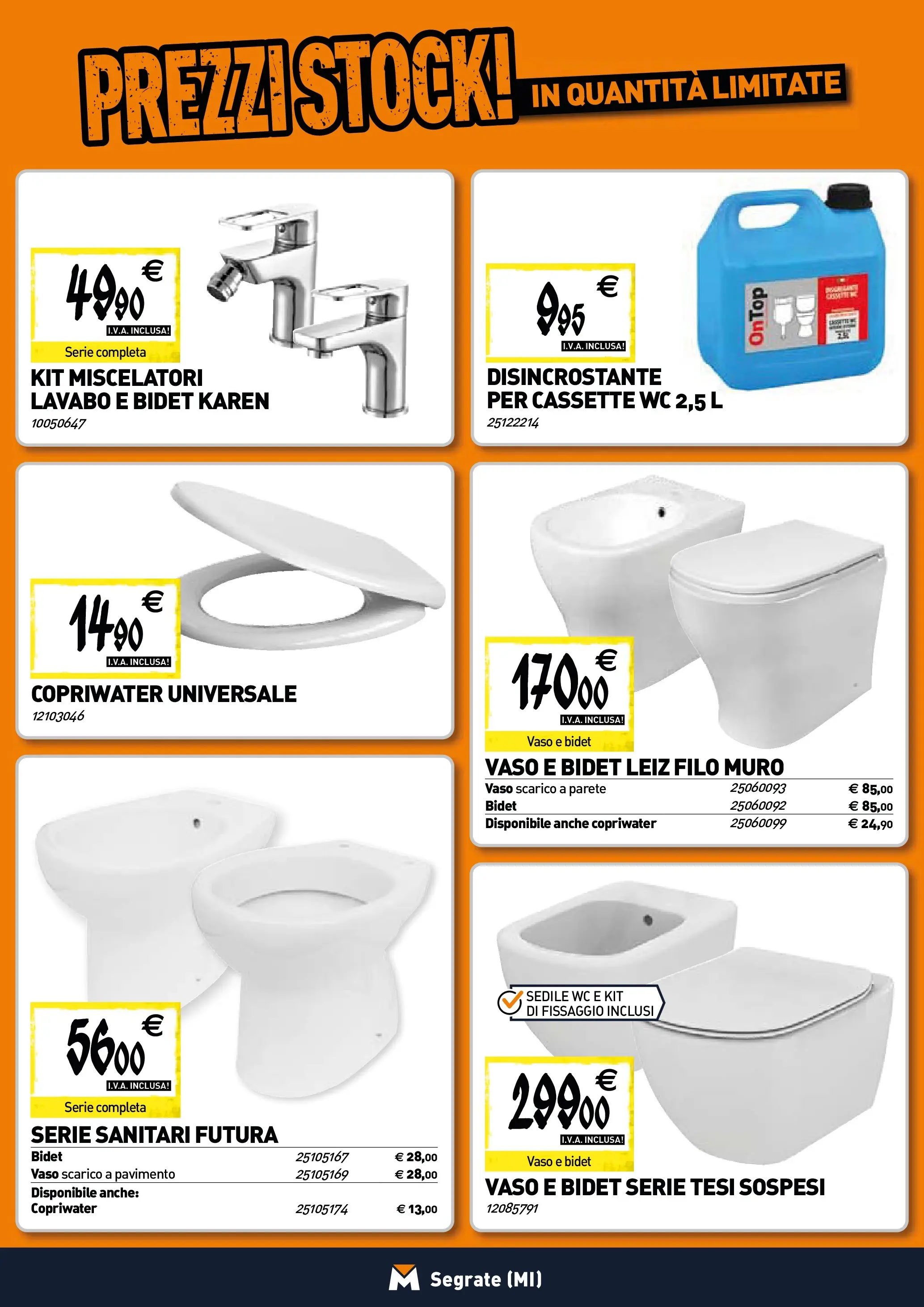 Nuovo TECNOMAT - Straordinari prezzi stock! dal 22/01/2026 > offerte anteprima 🛍️ | Pagina: 4 | Prodotti: Pavimento, WC, Vaso