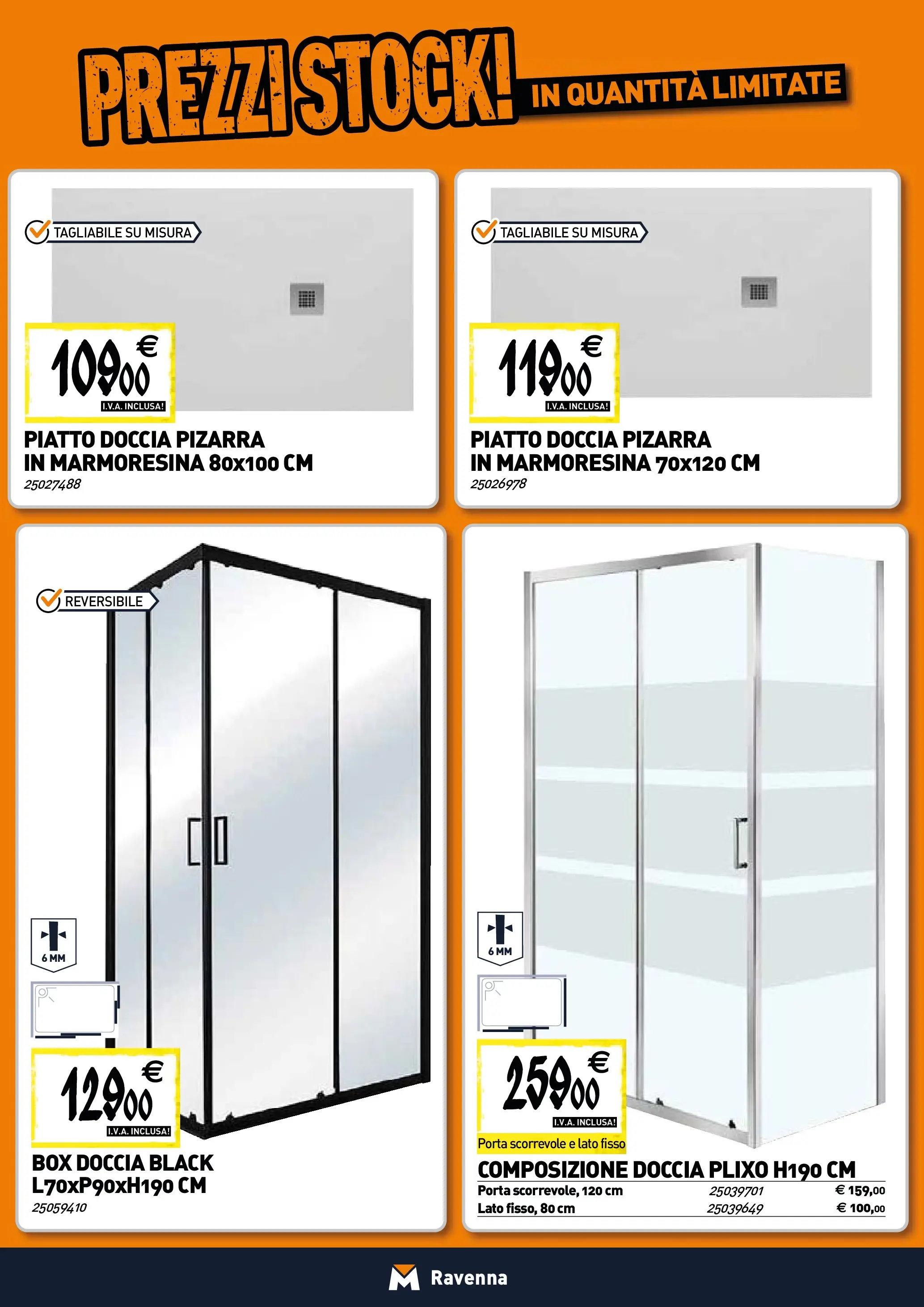 Nuovo TECNOMAT - Straordinari prezzi stock! dal 22/01/2026 > offerte anteprima 🛍️ | Pagina: 2 | Prodotti: Box doccia, Piatto, Doccia