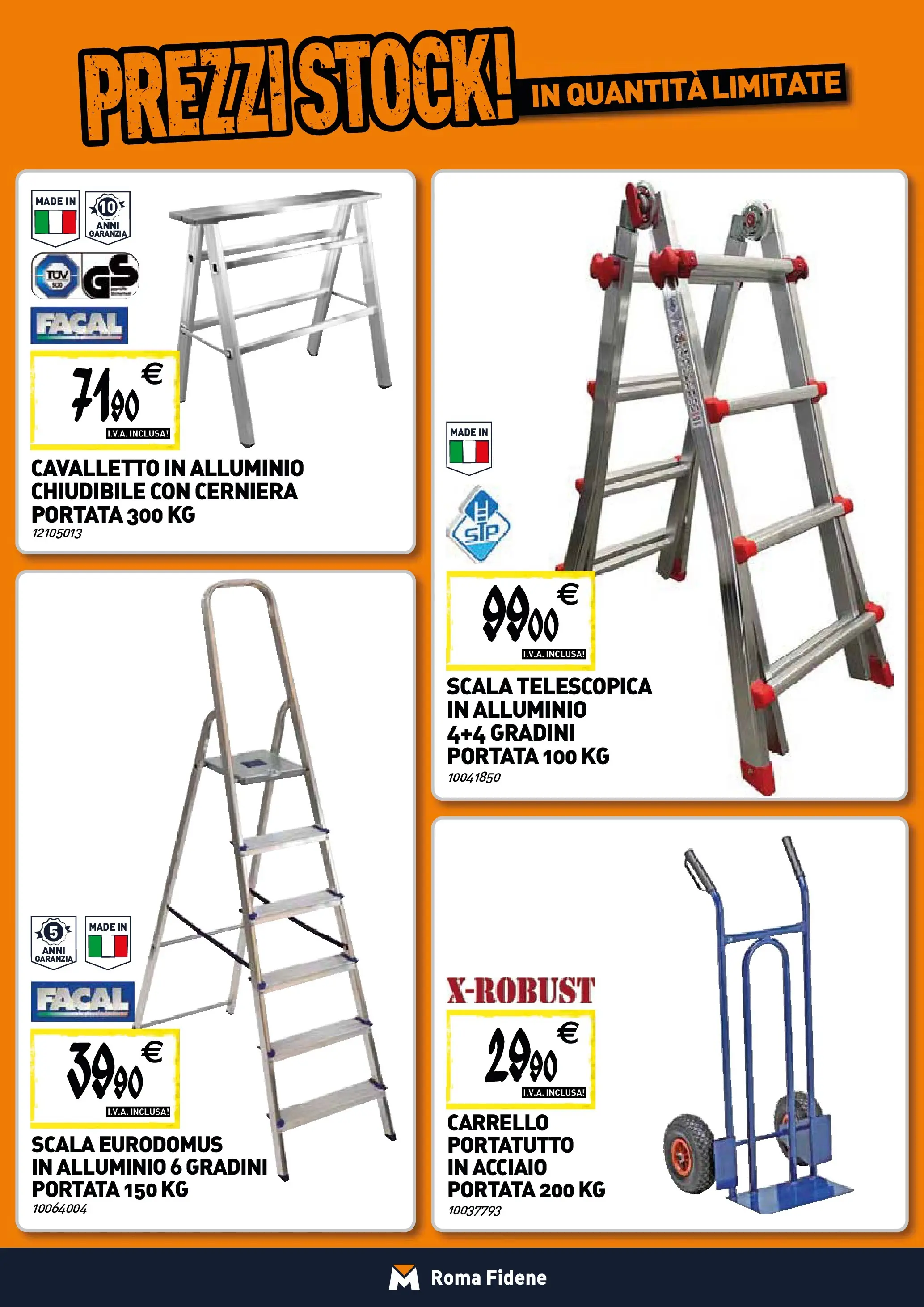 Nuovo TECNOMAT - Straordinari prezzi stock! dal 22/01/2026 > offerte anteprima 🛍️ | Pagina: 20 | Prodotti: Carrello, Scala, Alluminio