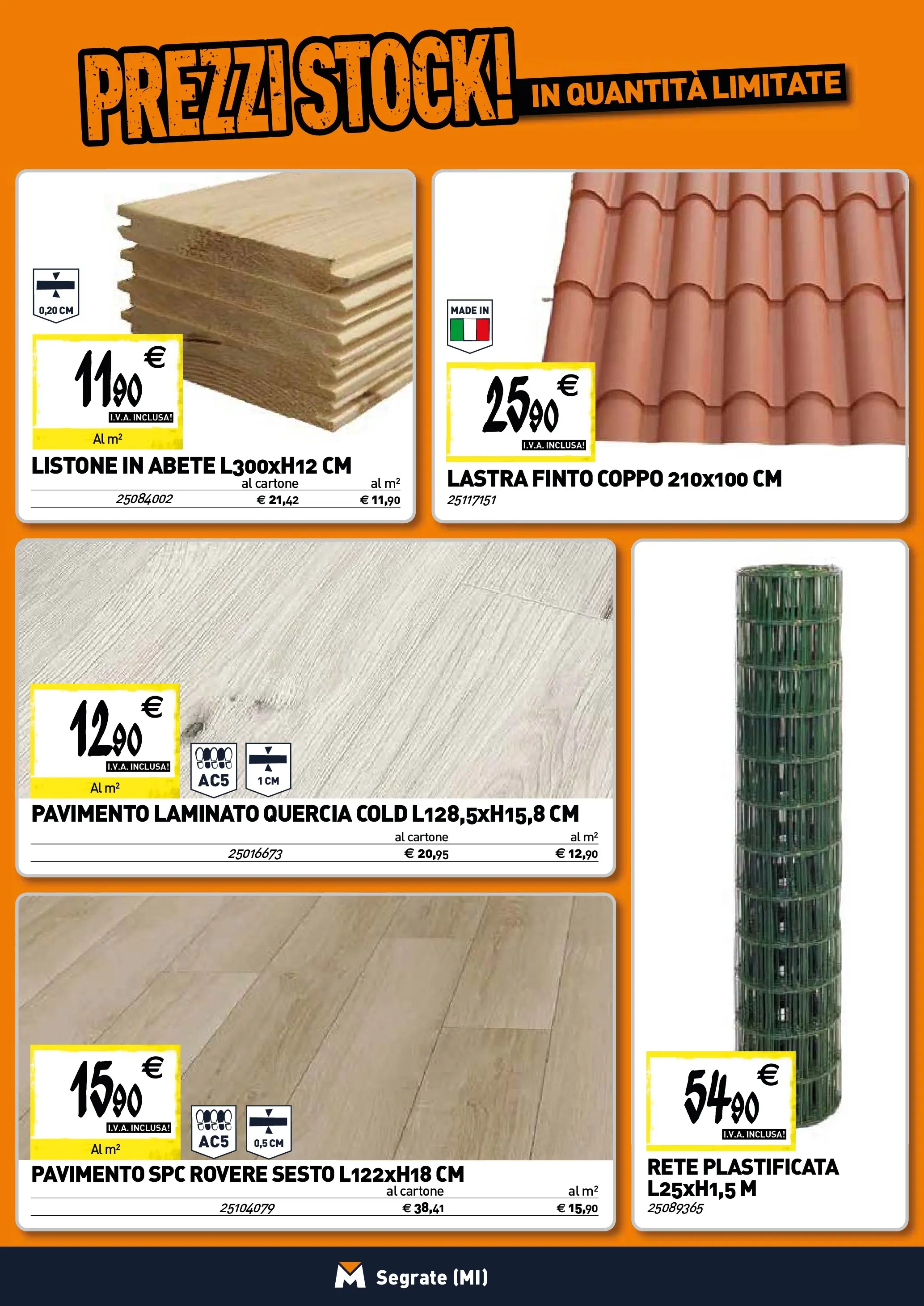 Nuovo TECNOMAT - Straordinari prezzi stock! dal 22/01/2026 > offerte anteprima 🛍️ | Pagina: 11 | Prodotti: Pavimento